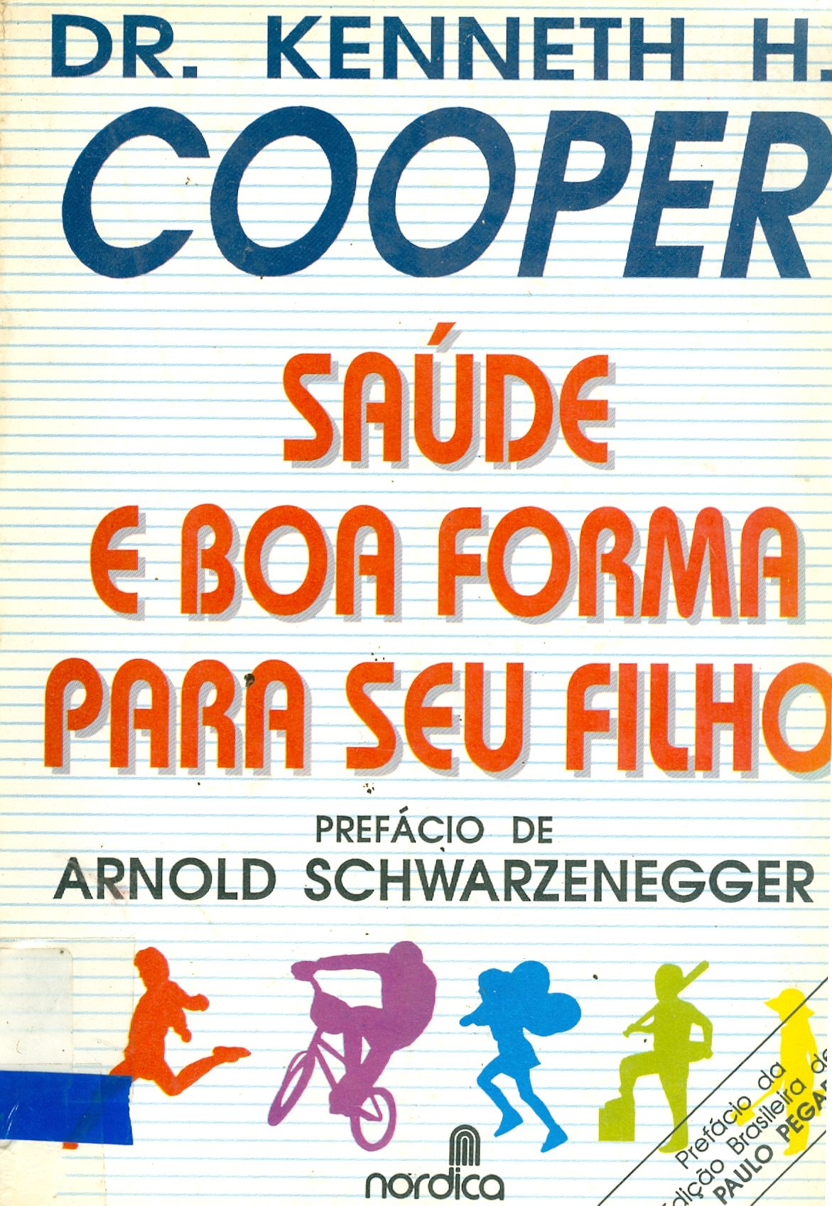 SAÚDE E BOA FORMA PARA SEU FILHO