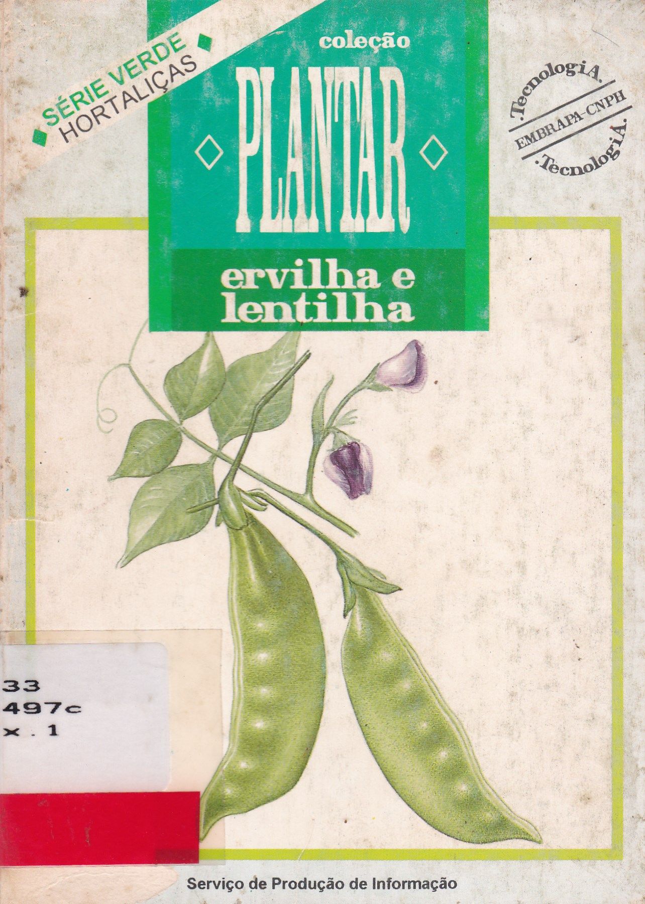 AS CULTURAS DA ERVILHA E DA LENTILHA