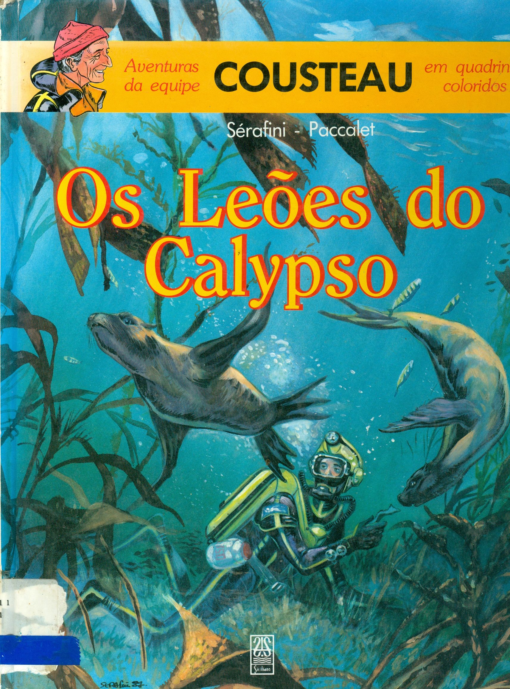 OS LEÕES DO CALYPSO