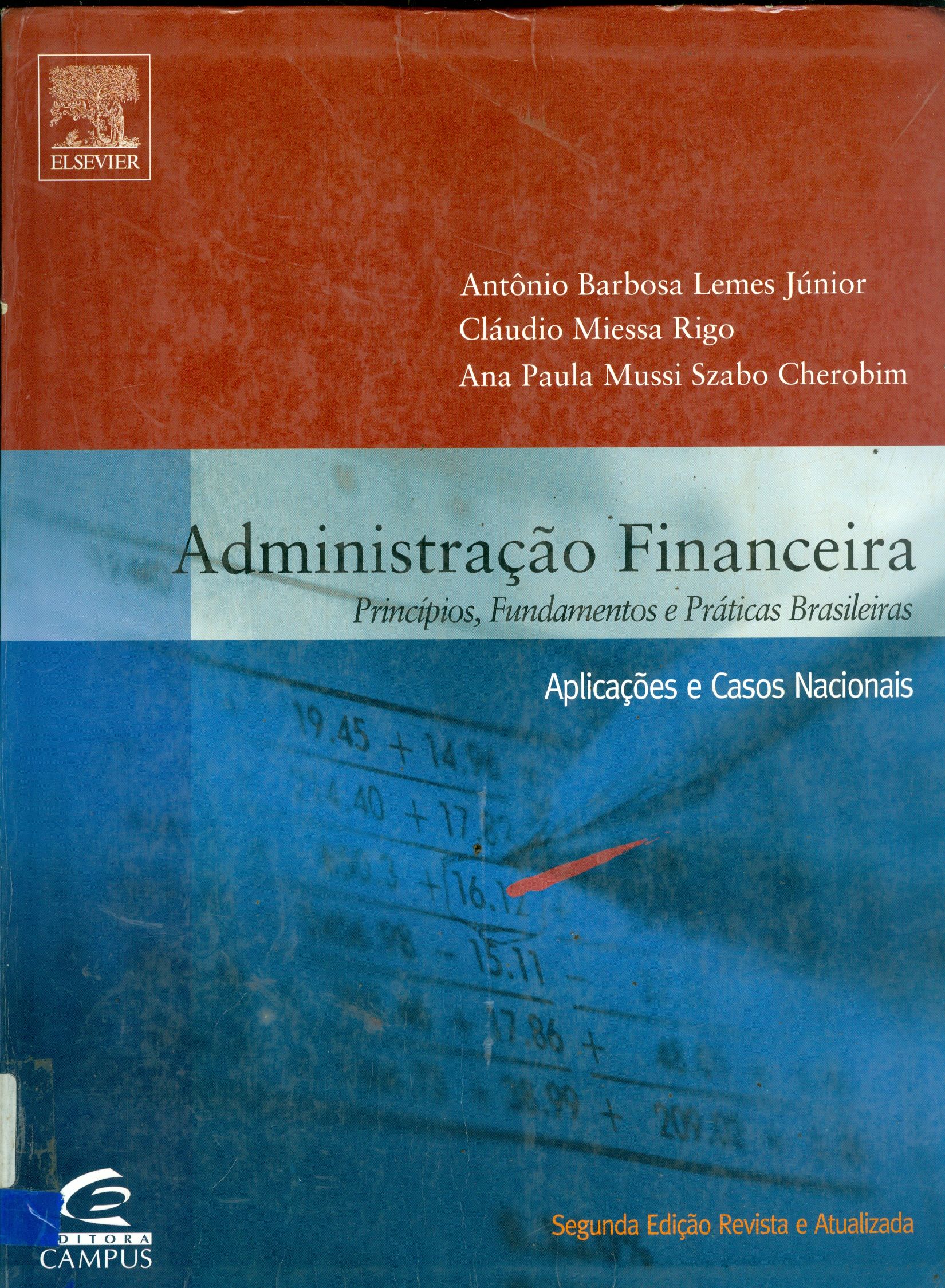 ADMINISTRAÇÃO FINANCEIRA: PRÍNCIPIOS, FUNDAMENTOS E PRÁTICAS BRASILEIRAS 