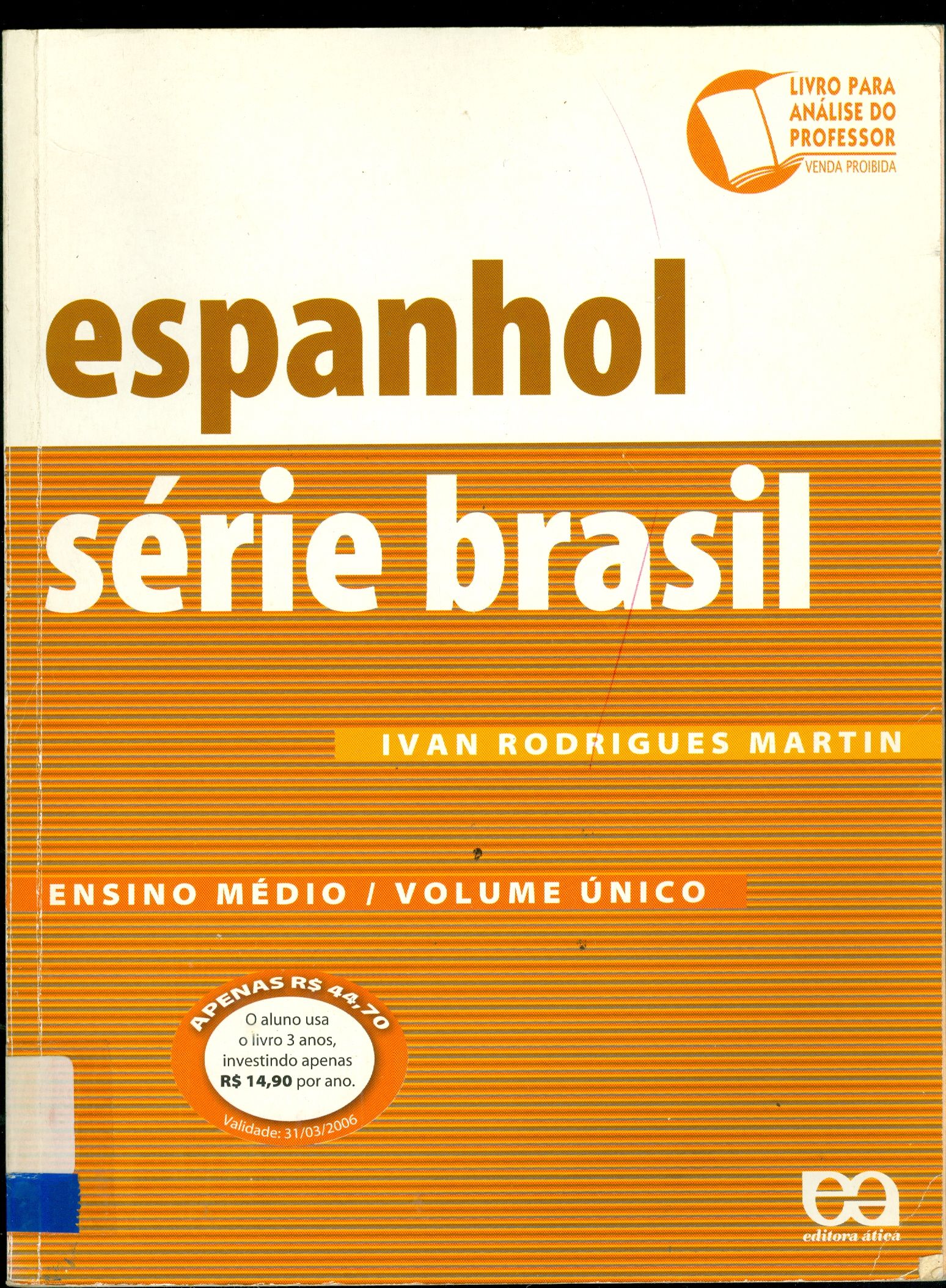 ESPANHOL: SÉRIE BRASIL: VOLUME ÚNICO