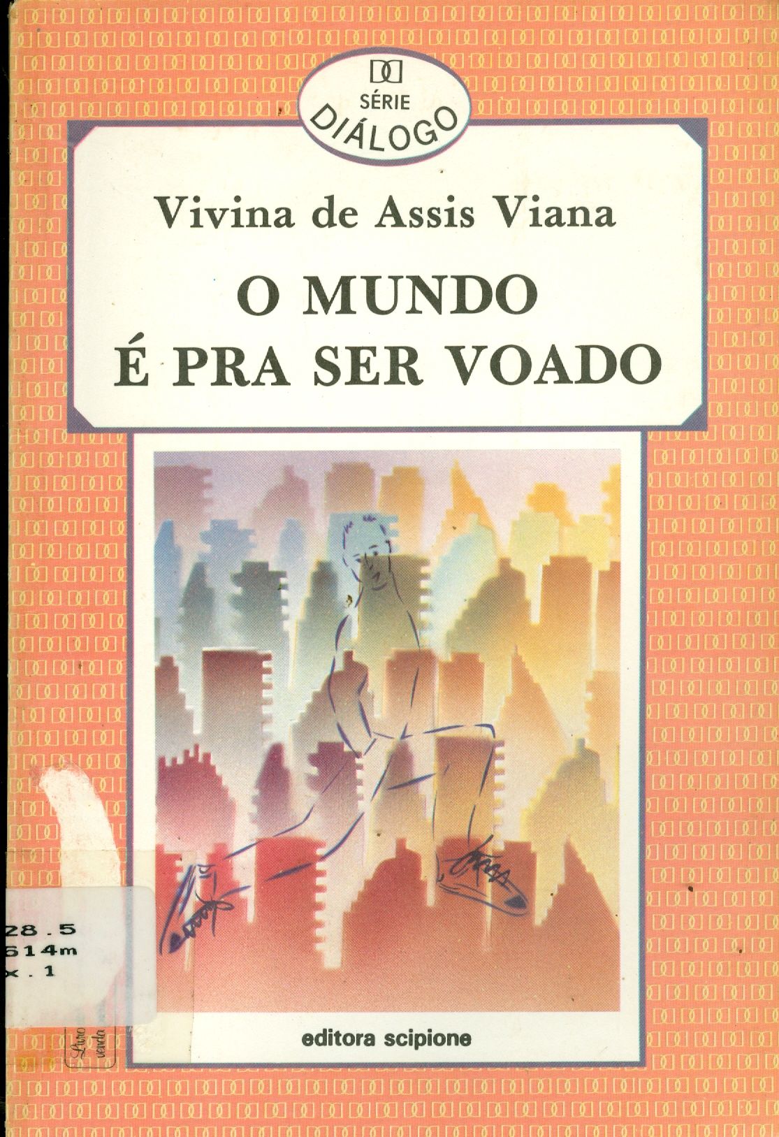 O MUNDO E PRA SER VOADO