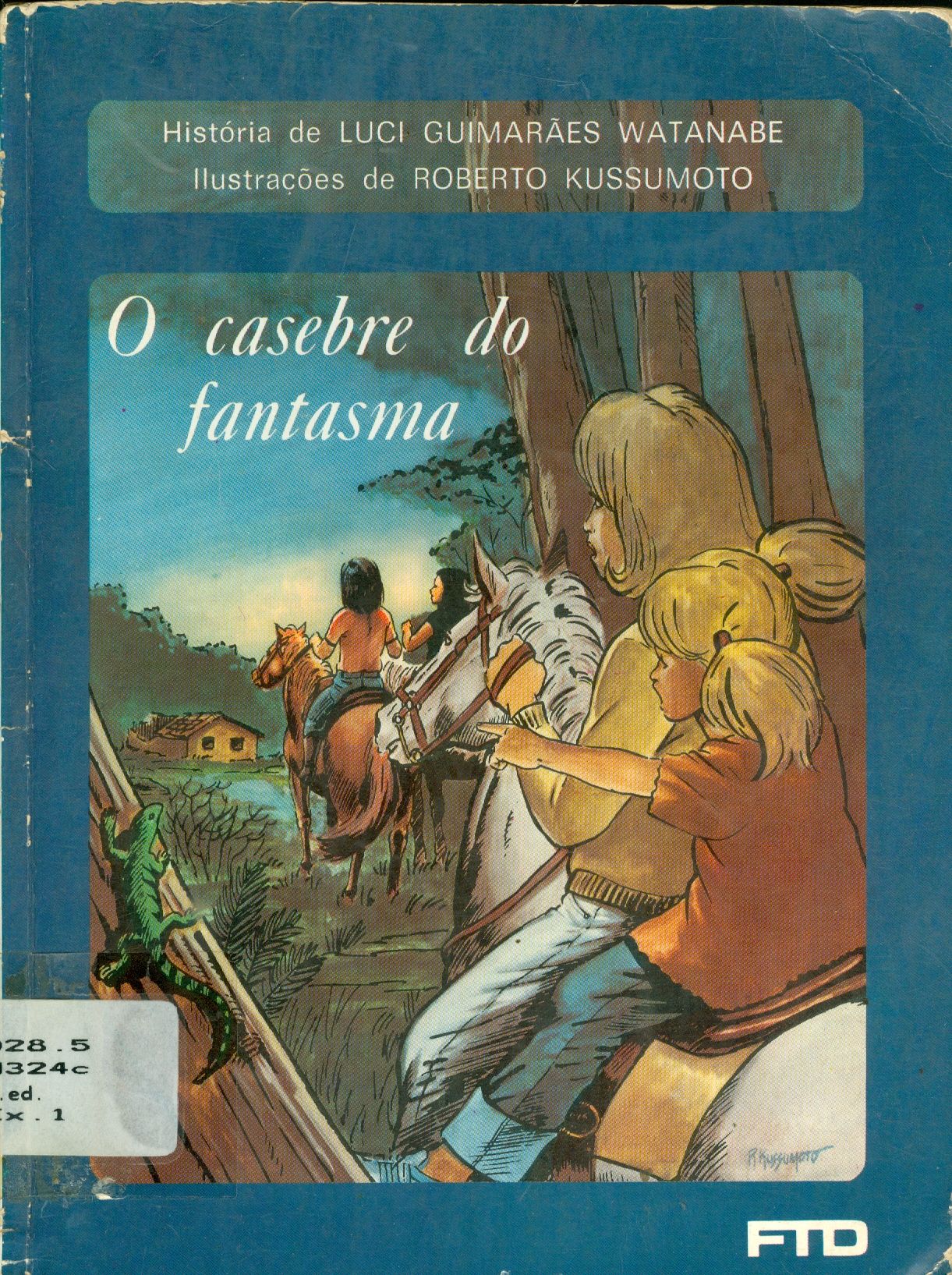 O CASEBRE DO FANTASMA