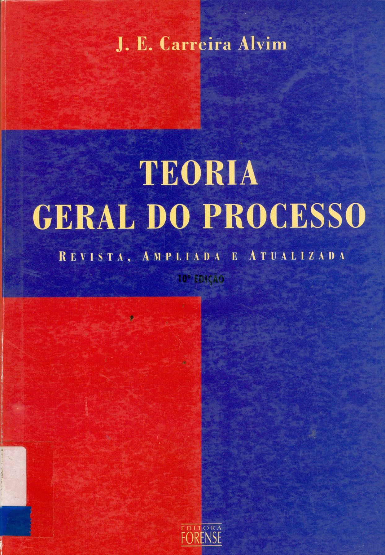 TEORIA GERAL DO PROCESSO