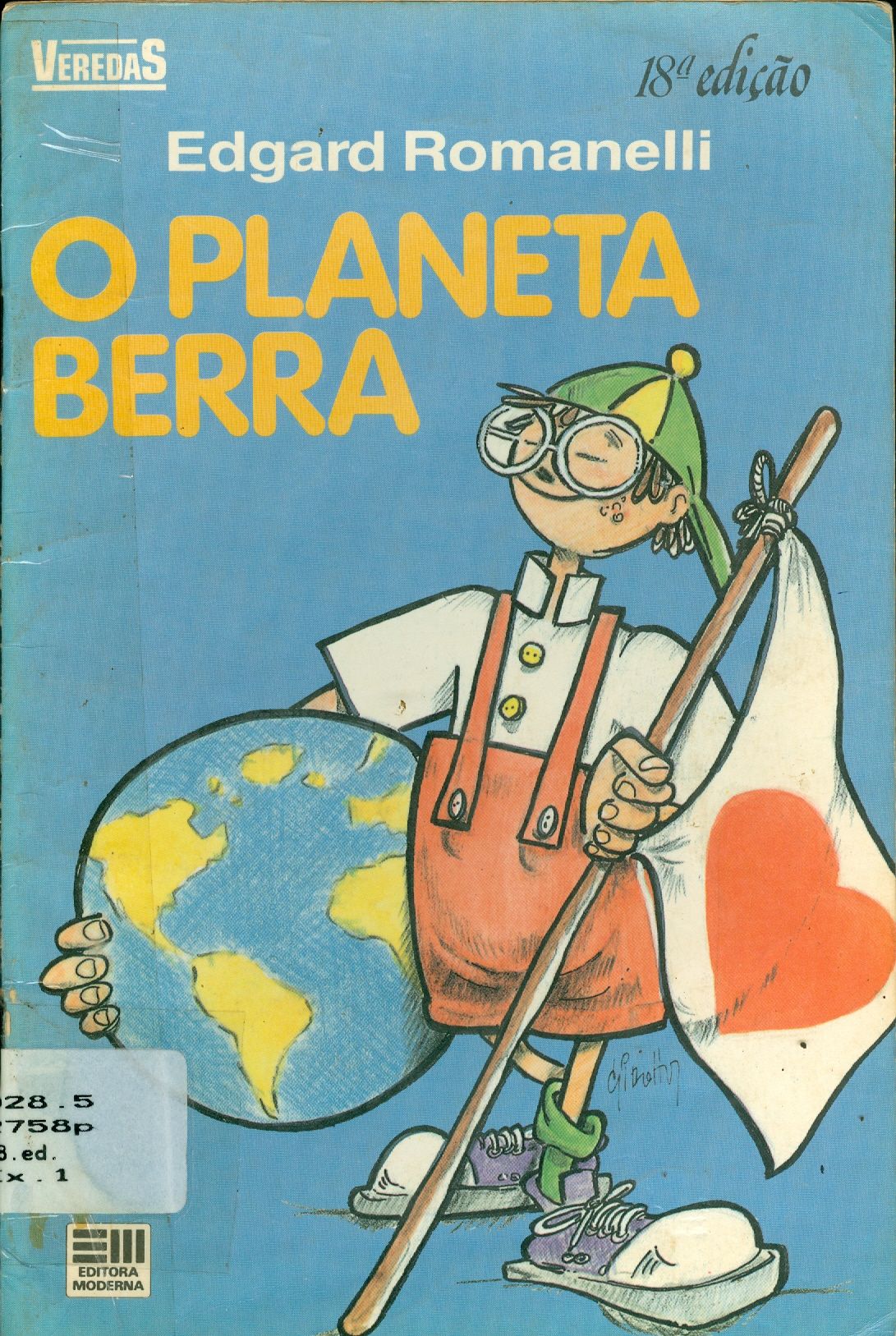 O PLANETA BERRA 