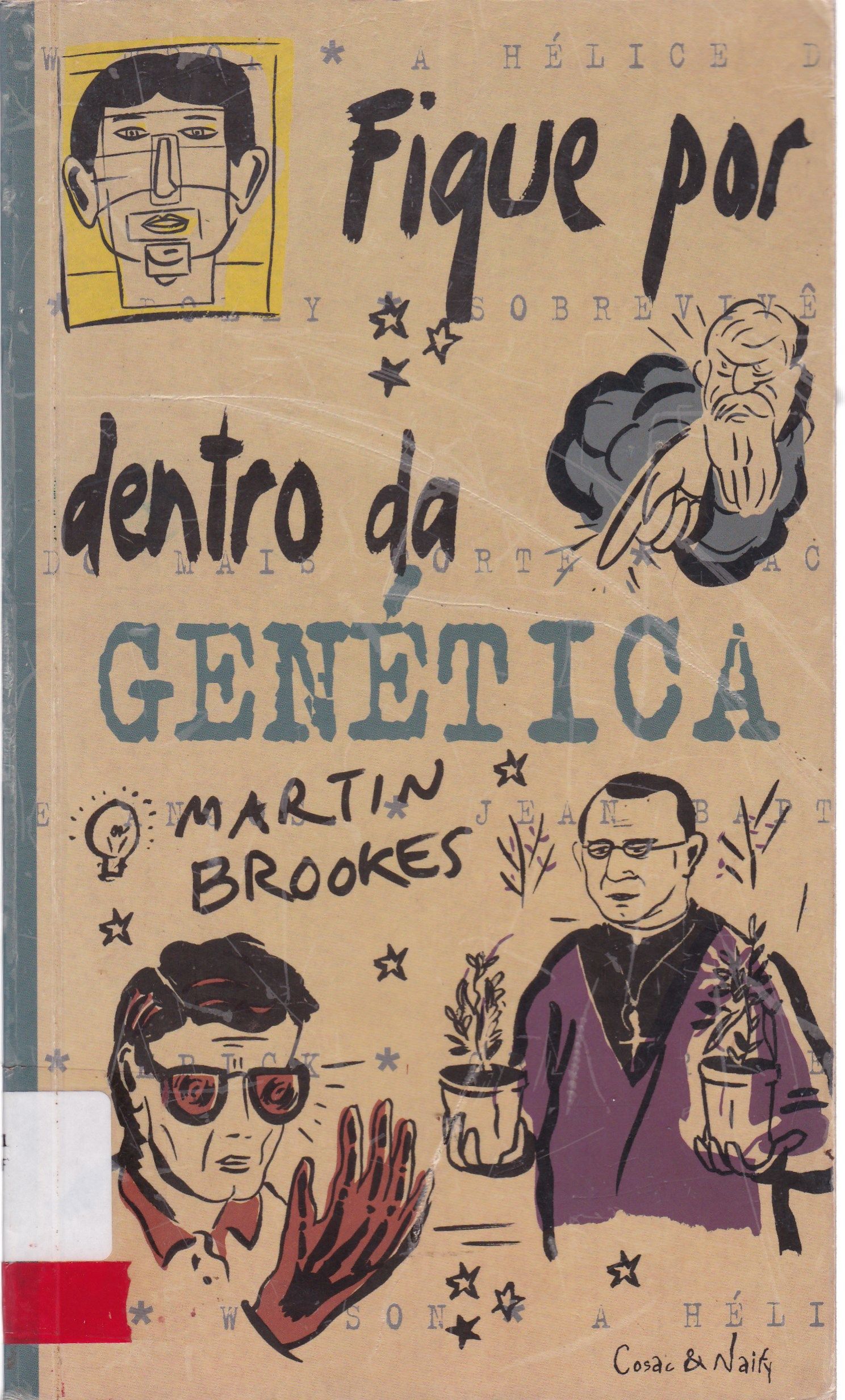 FIQUE POR DENTRO DA GENÉTICA