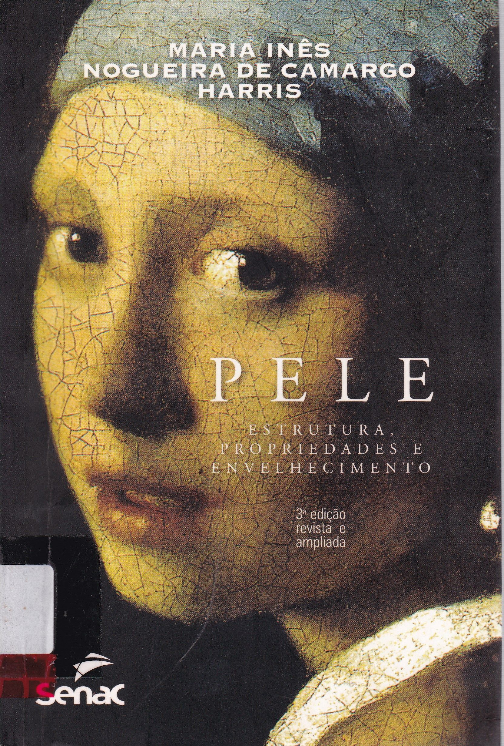 PELE : ESTRUTURA, PROPRIEDADES E ENVELHECIMENTO