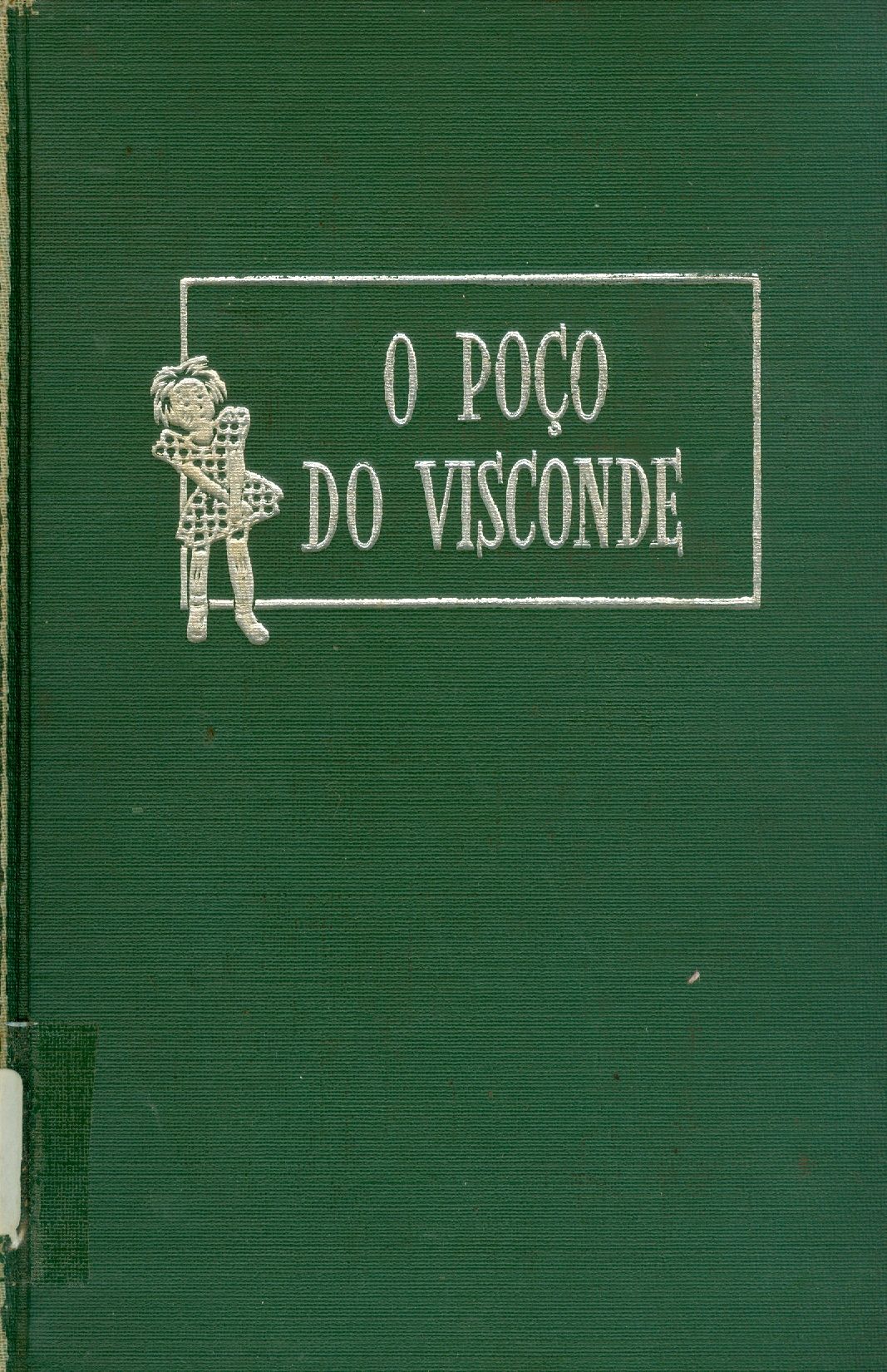 O POÇO DO VISCONDE 