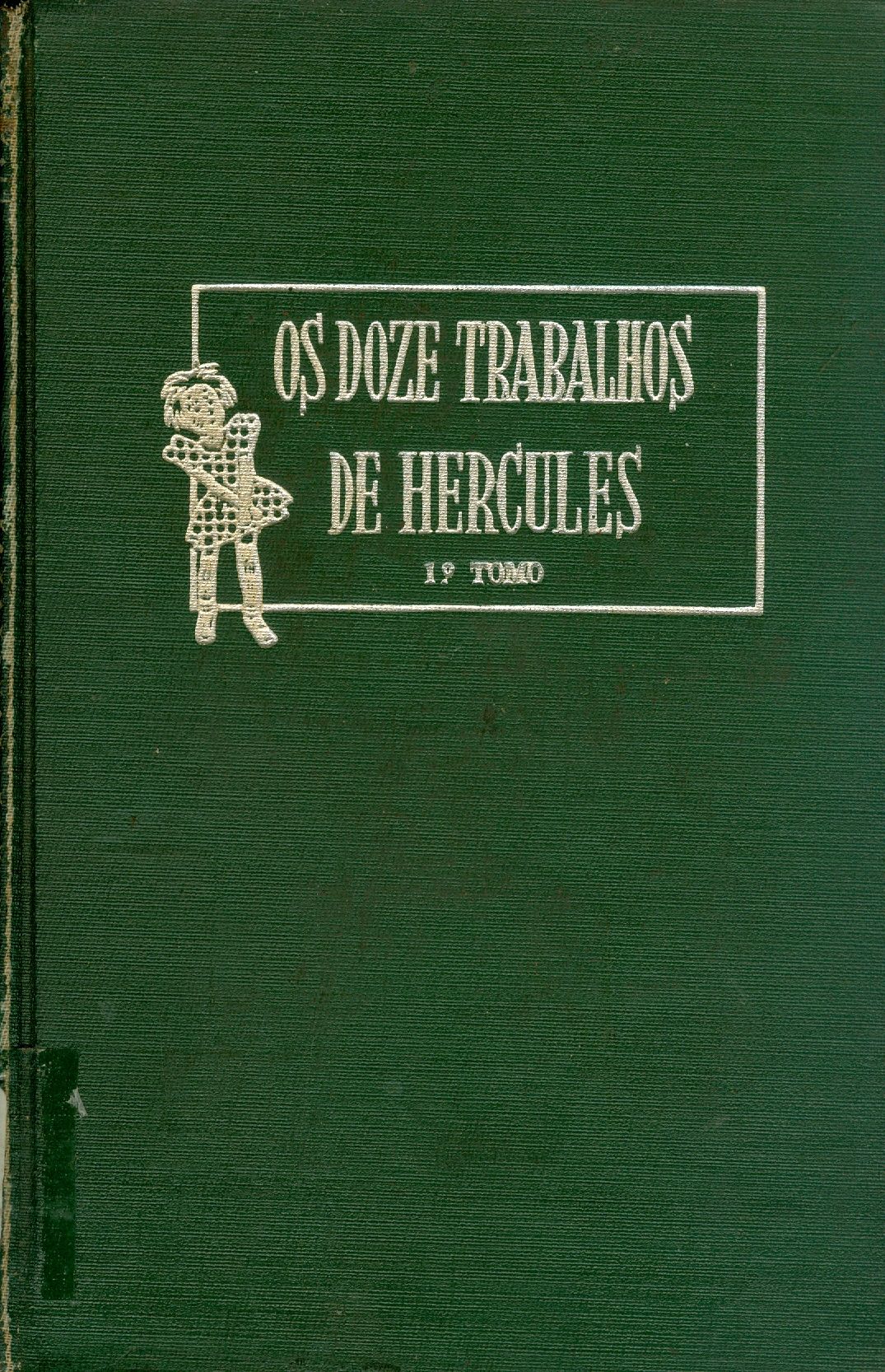 OS DOZE TRABALHOS DE HÉRCULES 