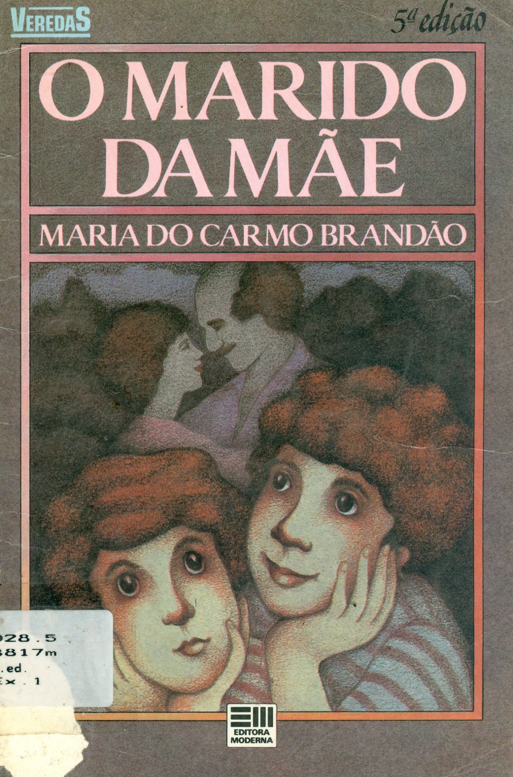 O MARIDO DA MÃE 