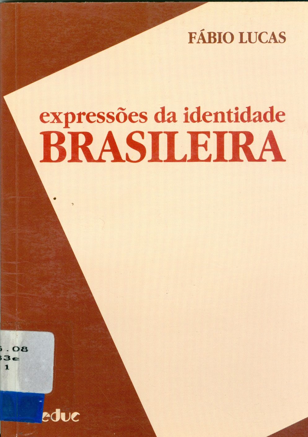 EXPRESSÕES DA IDENTIDADE BRASILEIRA