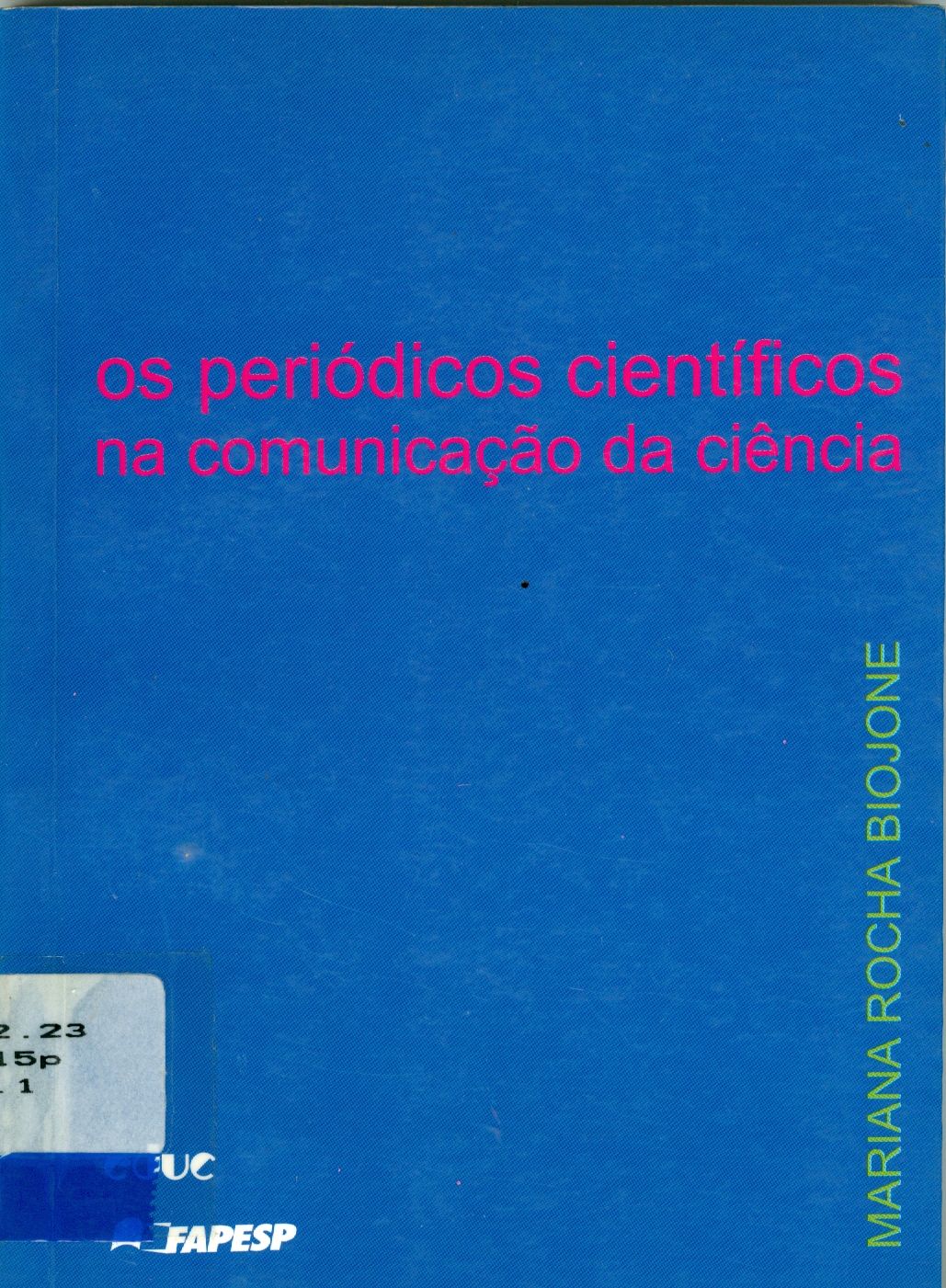 OS PERIÓDICOS CIENTÍFICOS NA COMUNICAÇÃO DA CIÊNCIA