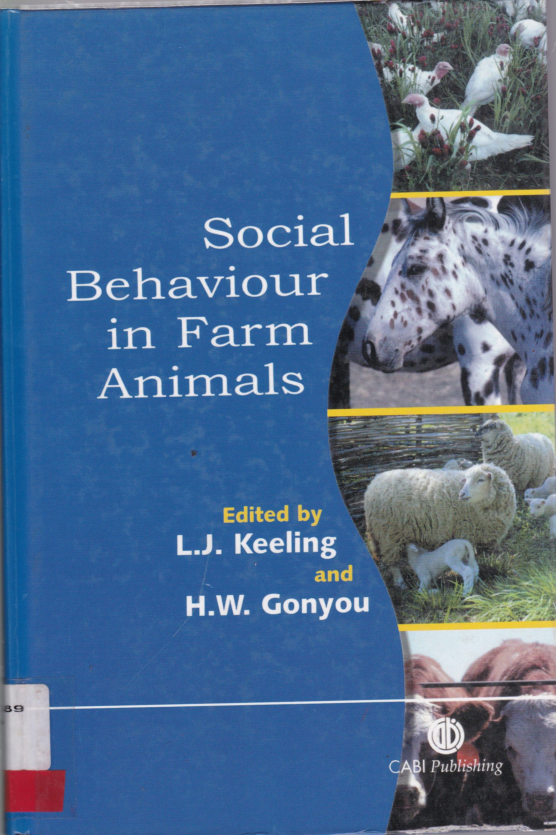 SOCIAL BEHAVIOUR IN FARM ANIMALS
