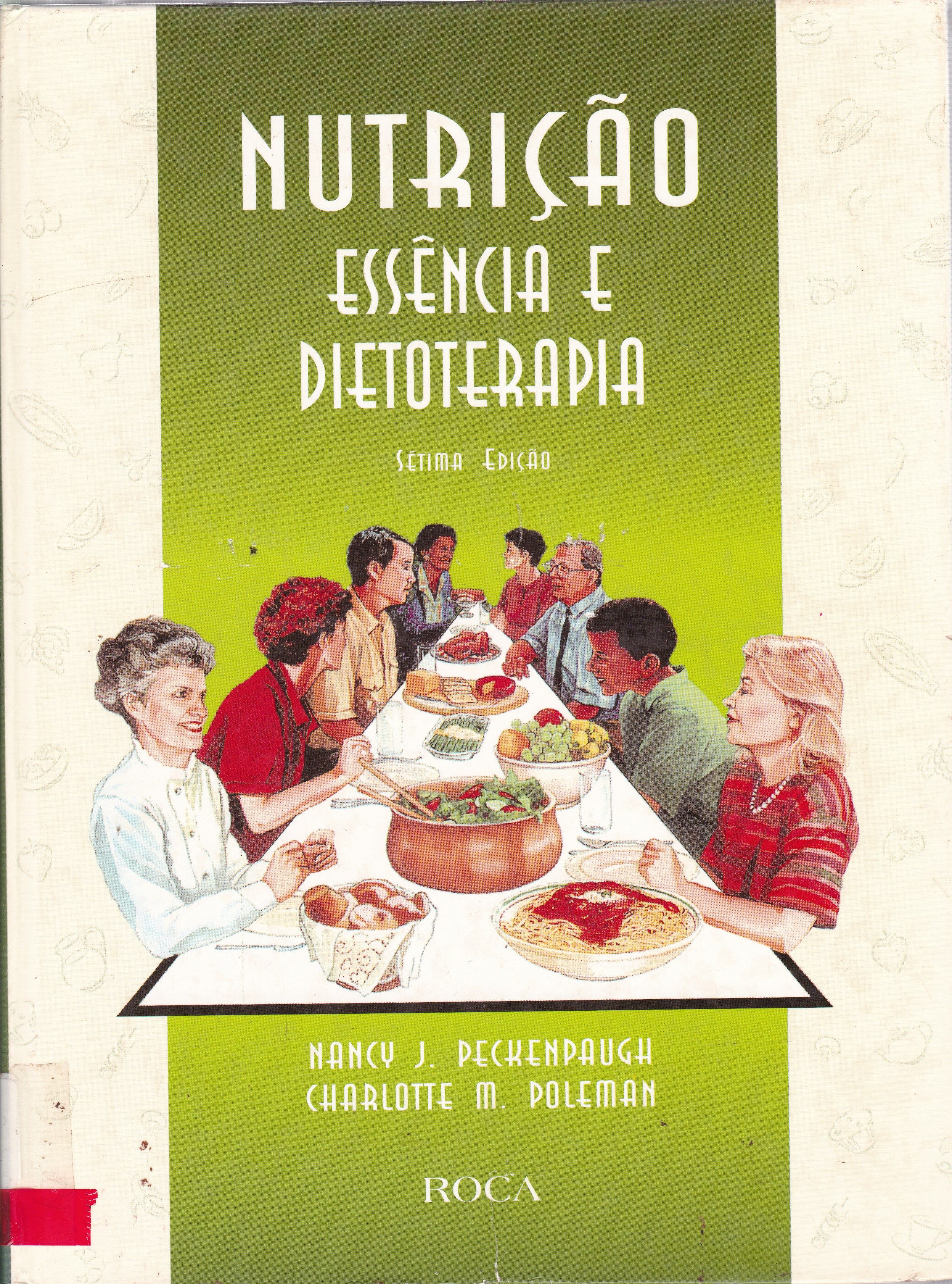 NUTRIÇÃO: ESSÊNCIA E DIETOTERAPIA