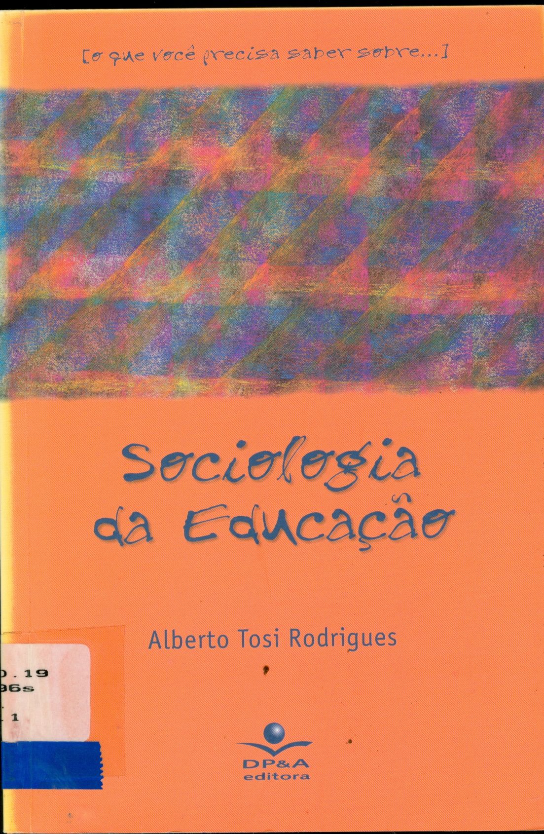SOCIOLOGIA DA EDUCAÇÃO