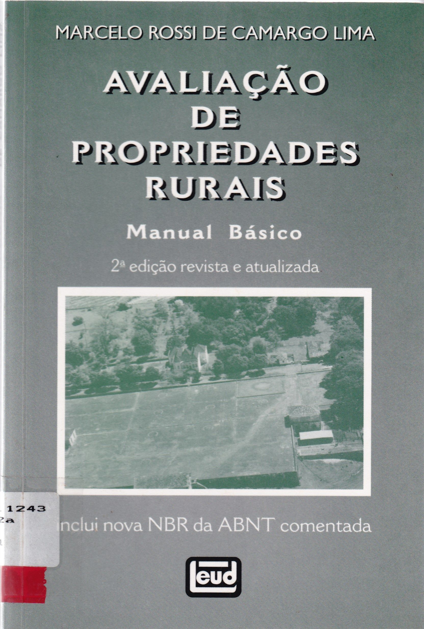 AVALIAÇÃO DE PROPRIEDADES RURAIS: MANUAL BÁSICO