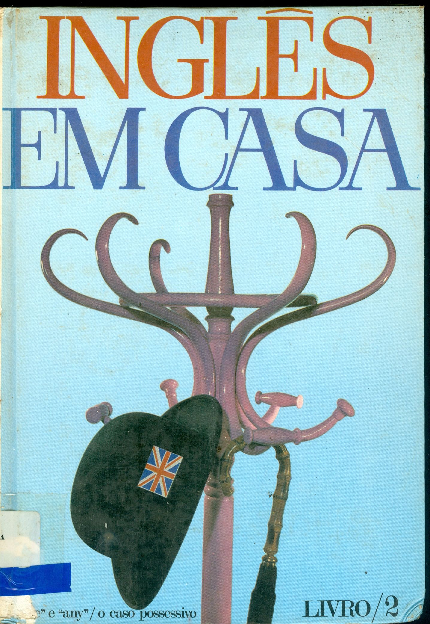 INGLÊS EM CASA: INSTRUÇÃO PROGRAMADA - V. 2