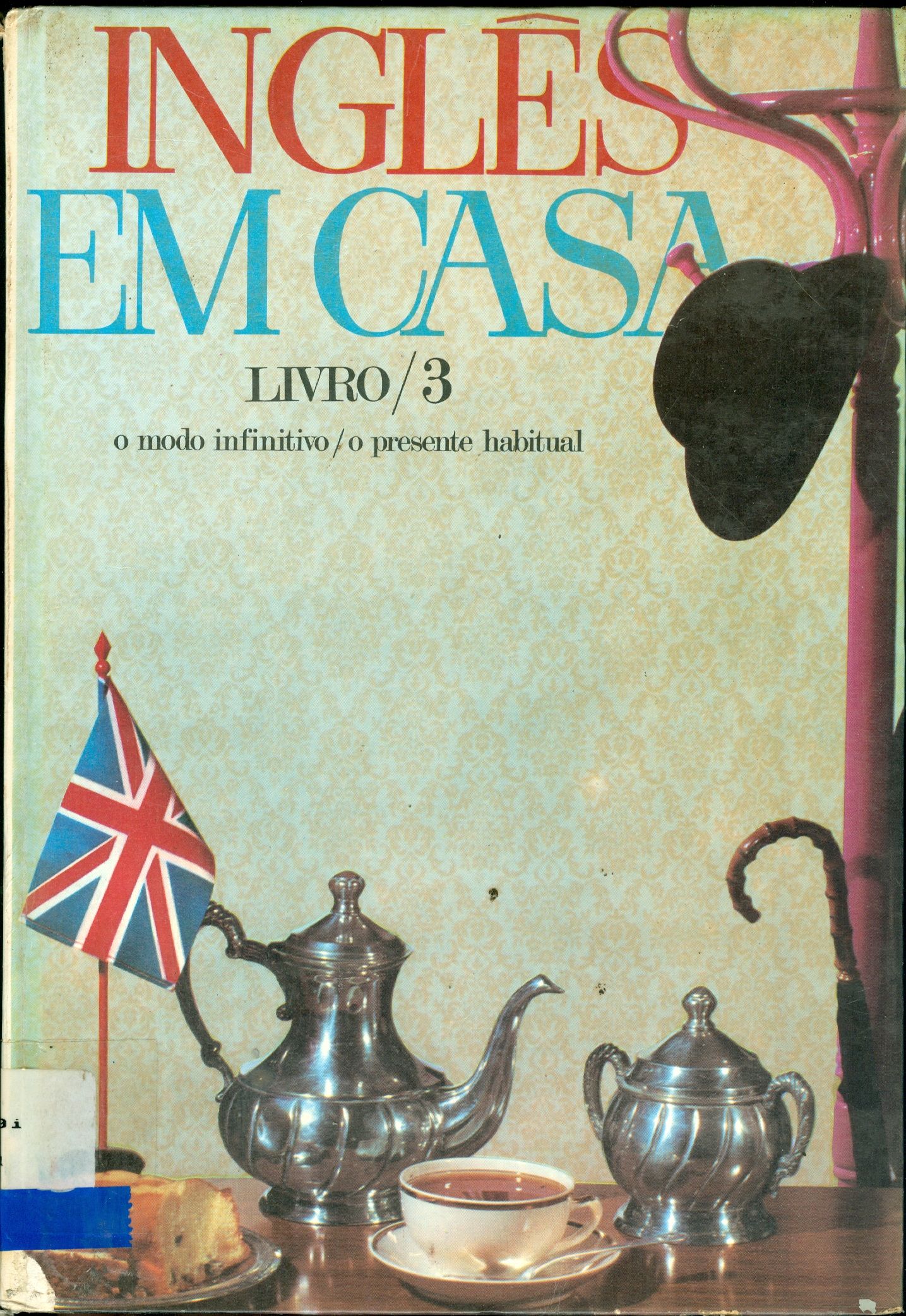 INGLÊS EM CASA: INSTRUÇÃO PROGRAMADA - V. 3