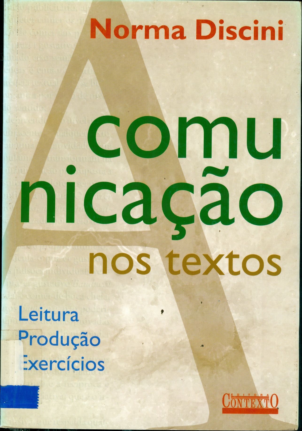 COMUNICAÇÃO NOS TEXTOS, A