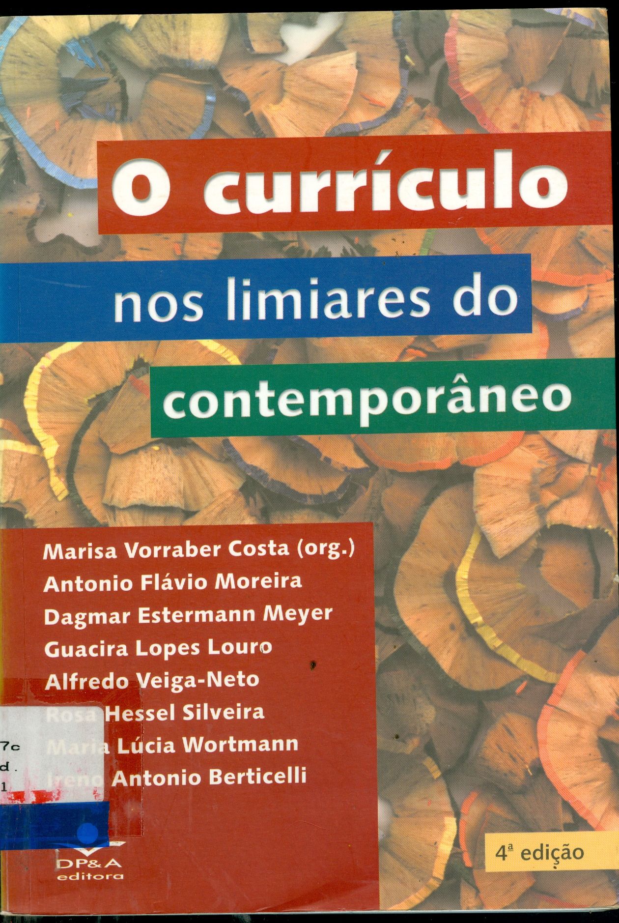 O CURRÍCULO NOS LIMIARES DO CONTEMPORÂNEO