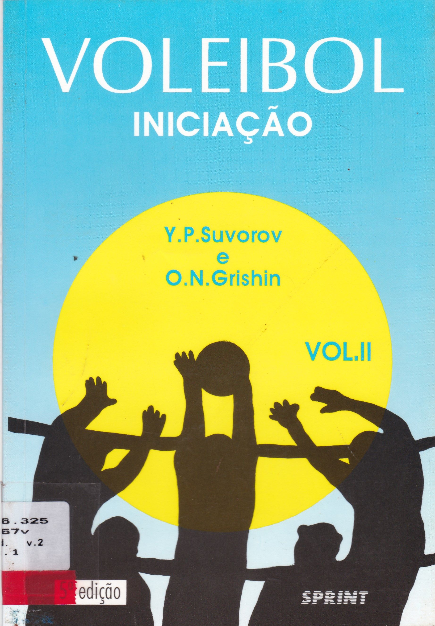 VOLEIBOL: INICIAÇÃO - V. 2