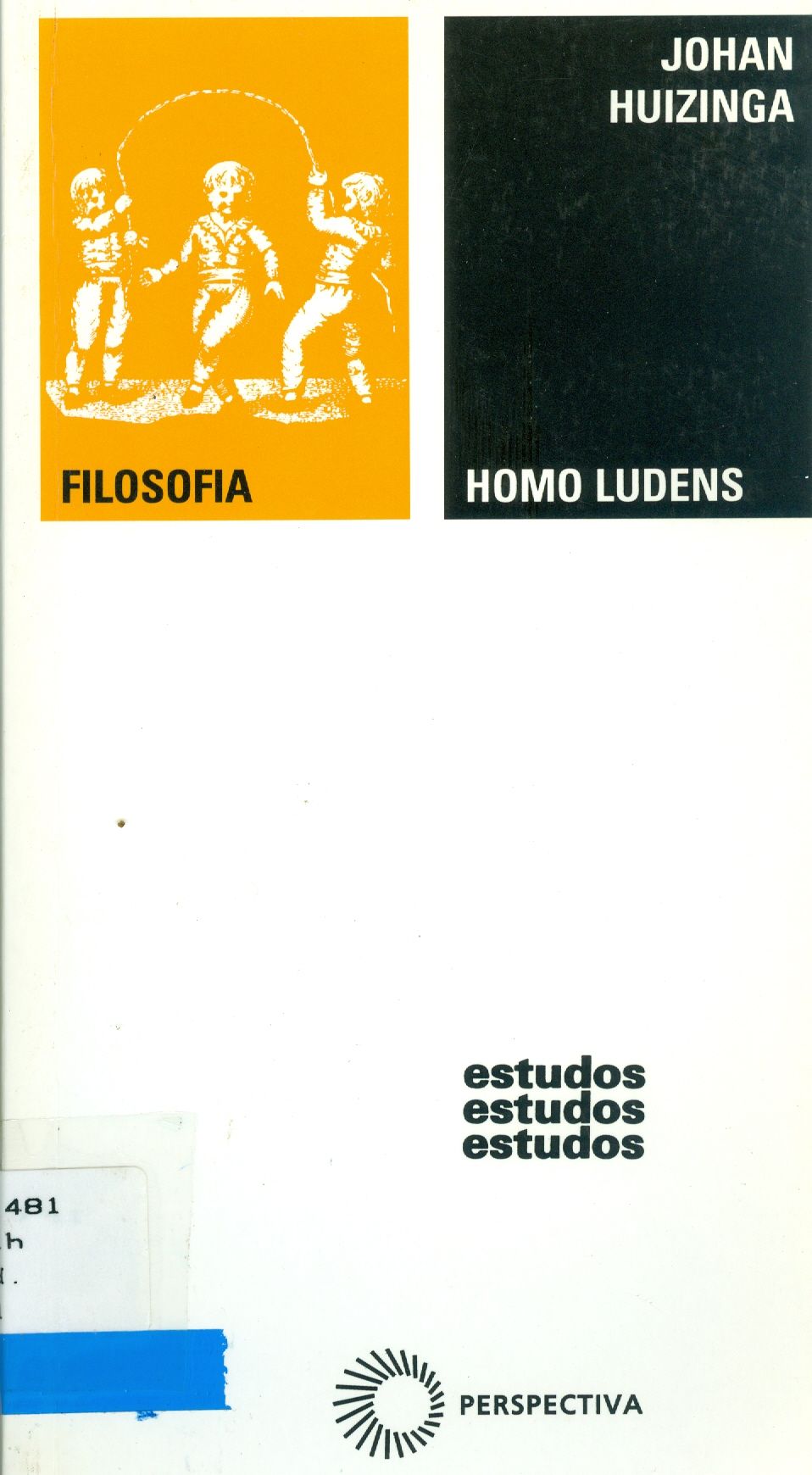 HOMO LUDENS: O JOGO COMO ELEMENTO DA CULTURA