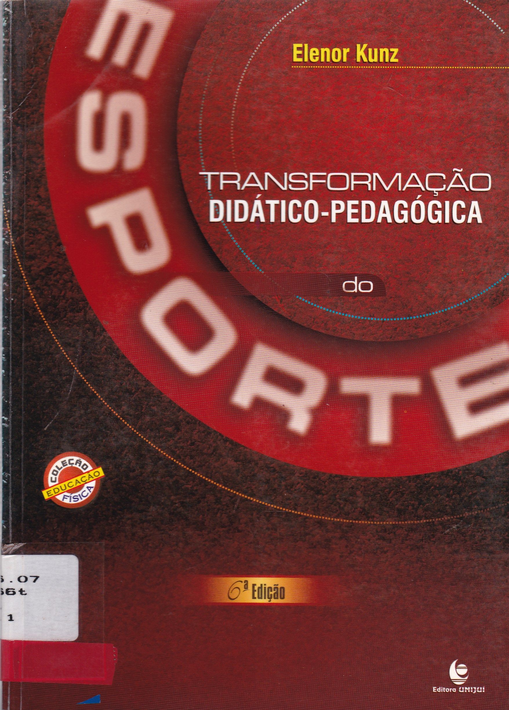 TRANSFORMAÇÃO DIDÁTICO-PEDAGÓGICA DO ESPORTE