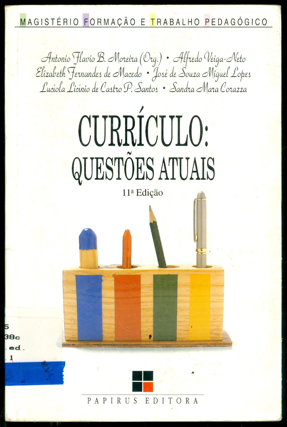 CURRÍCULO: QUESTÕES ATUAIS