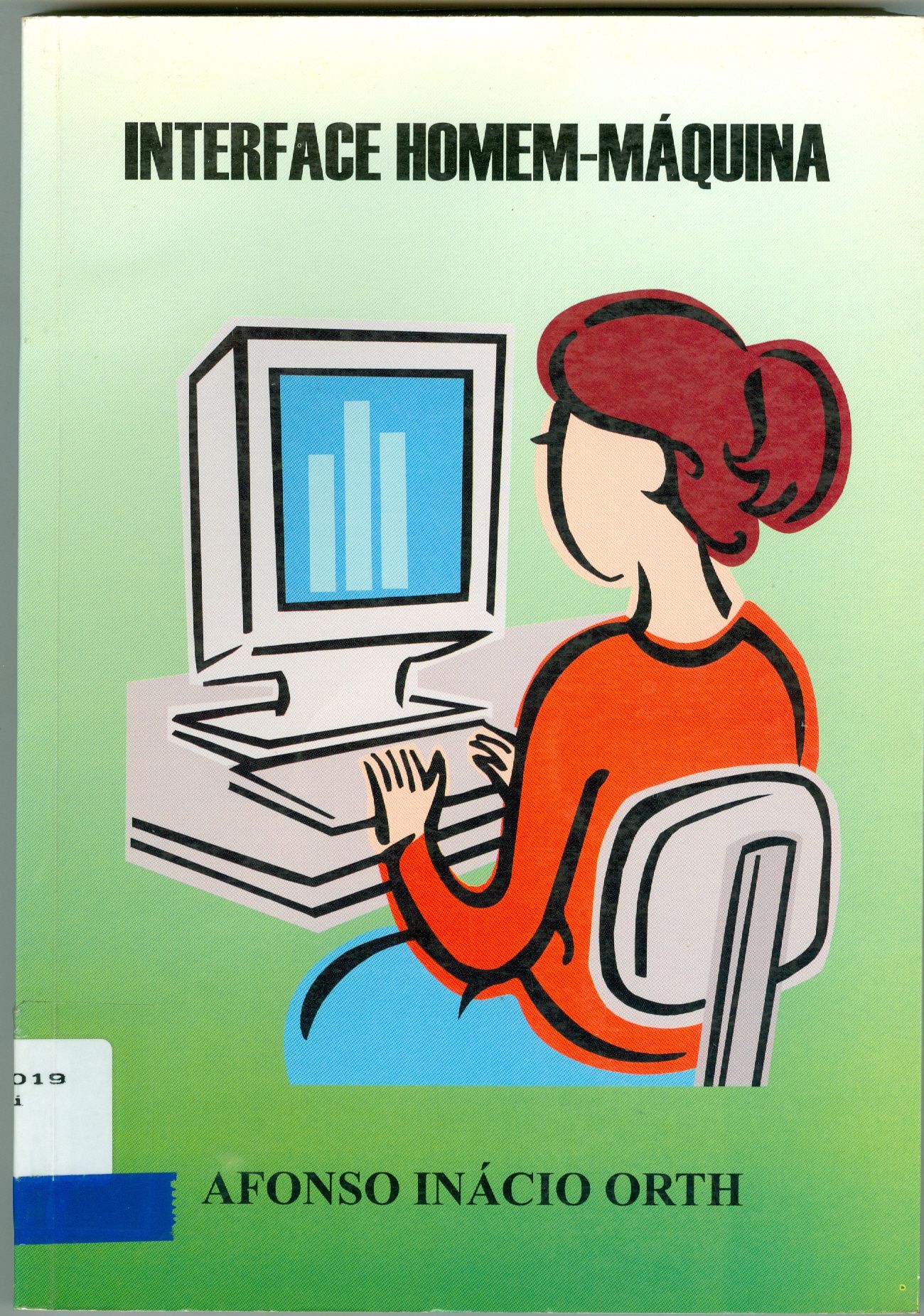 INTERFACE HOMEM-MÁQUINA