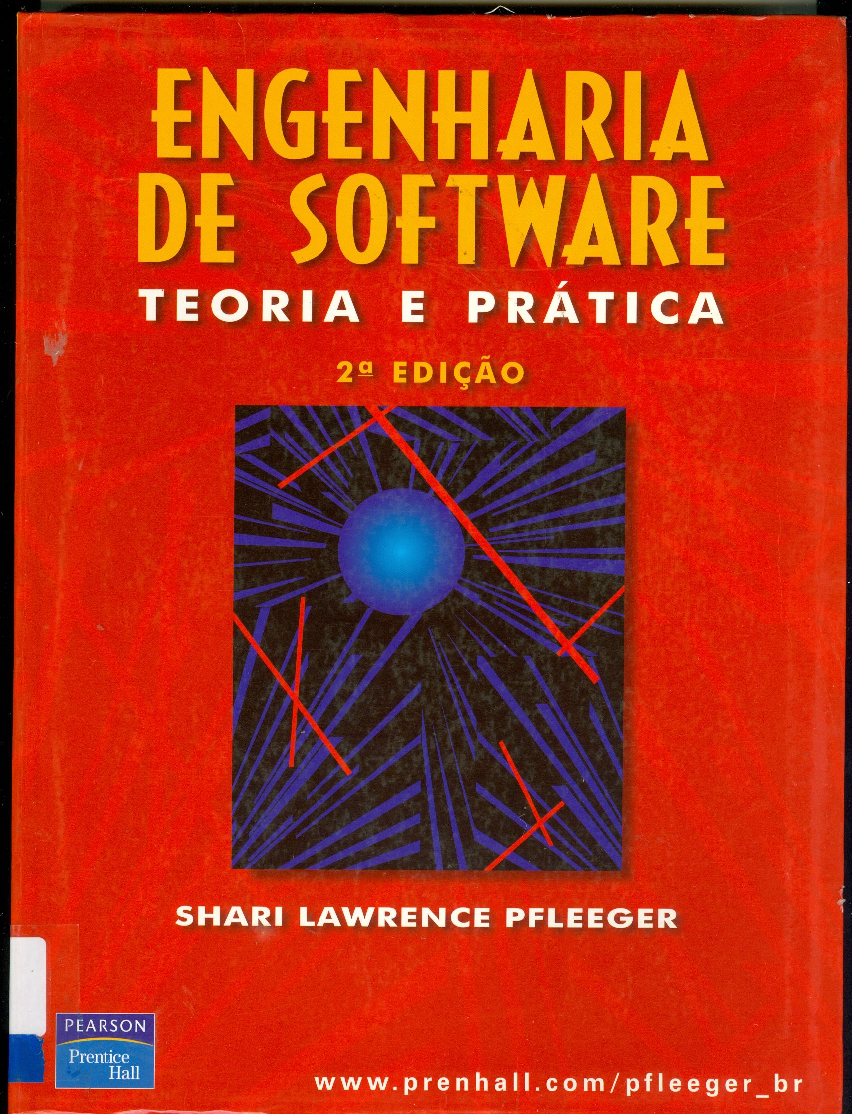 ENGENHARIA DE SOFTWARE: TEORIA E PRÁTICA