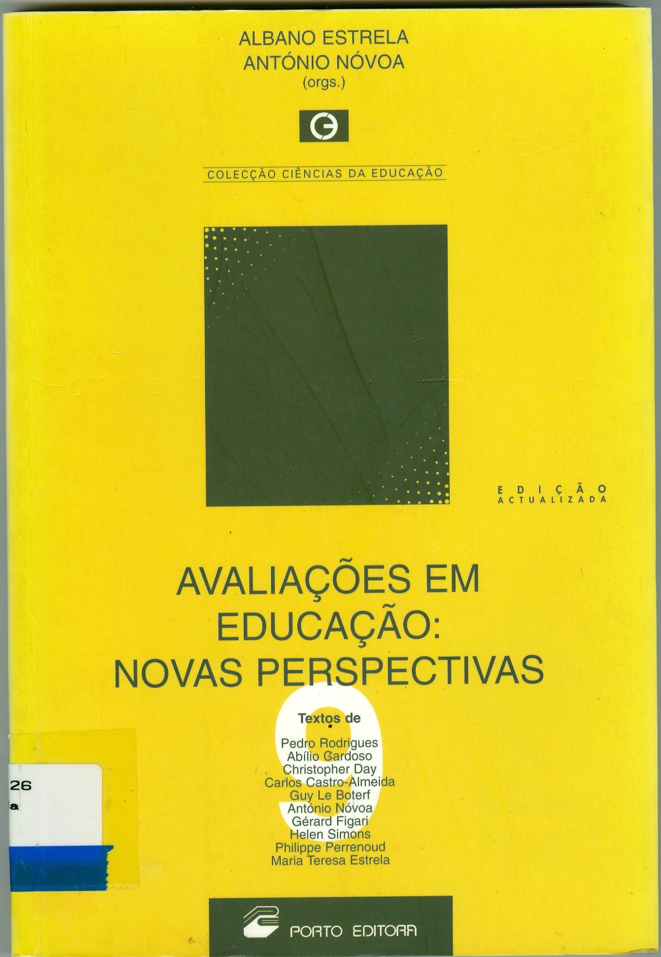 AVALIAÇÕES EM EDUCAÇÃO: NOVAS PERSPECTIVAS