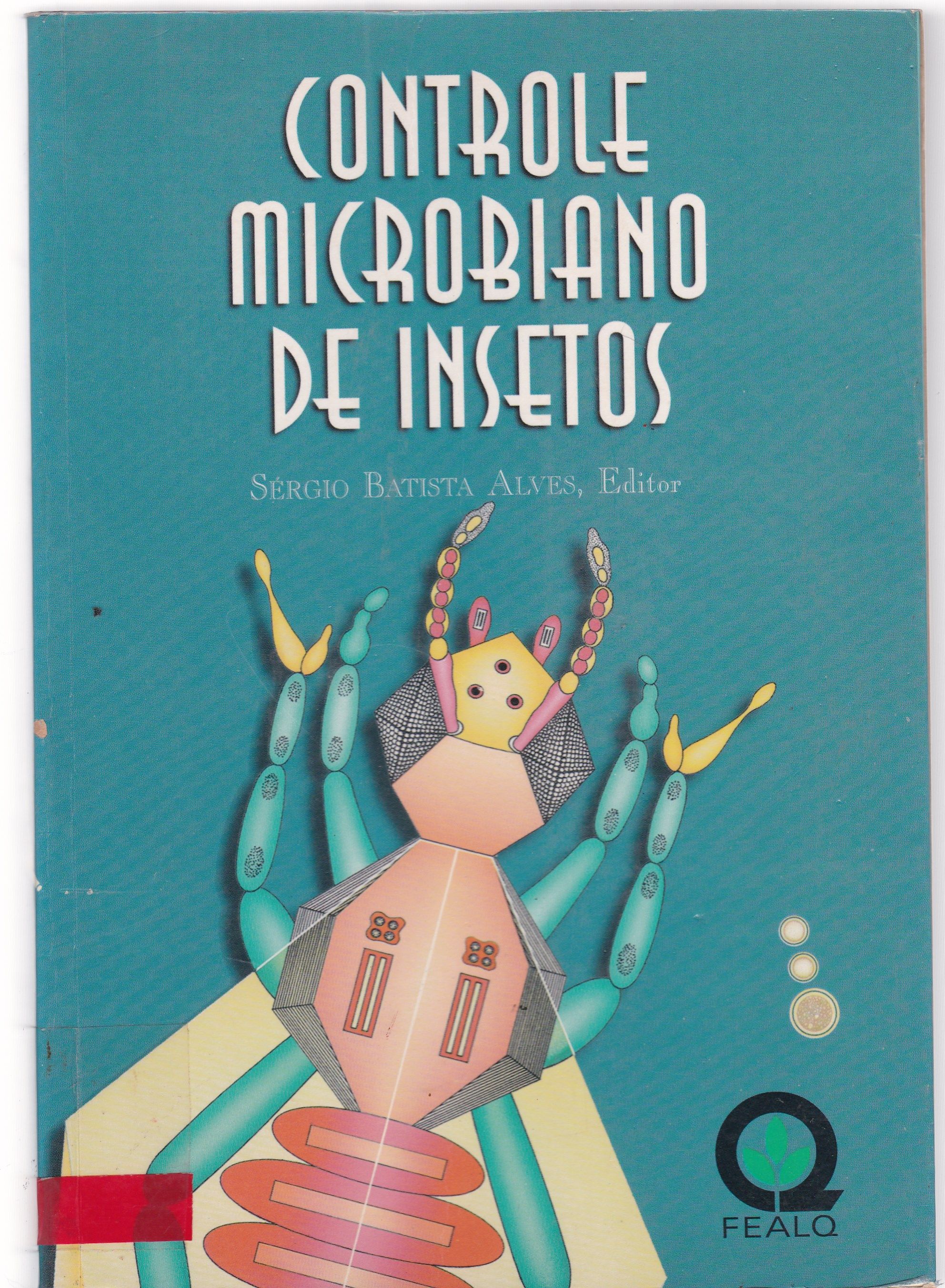 CONTROLE MICROBIANO DE INSETOS