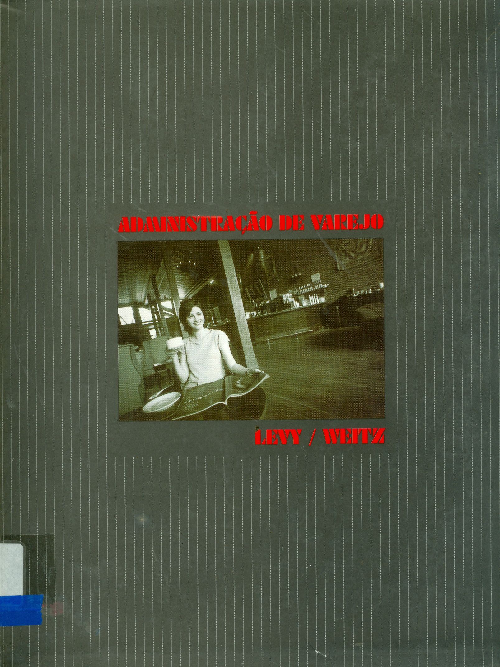 ADMINISTRAÇÃO DE VAREJO