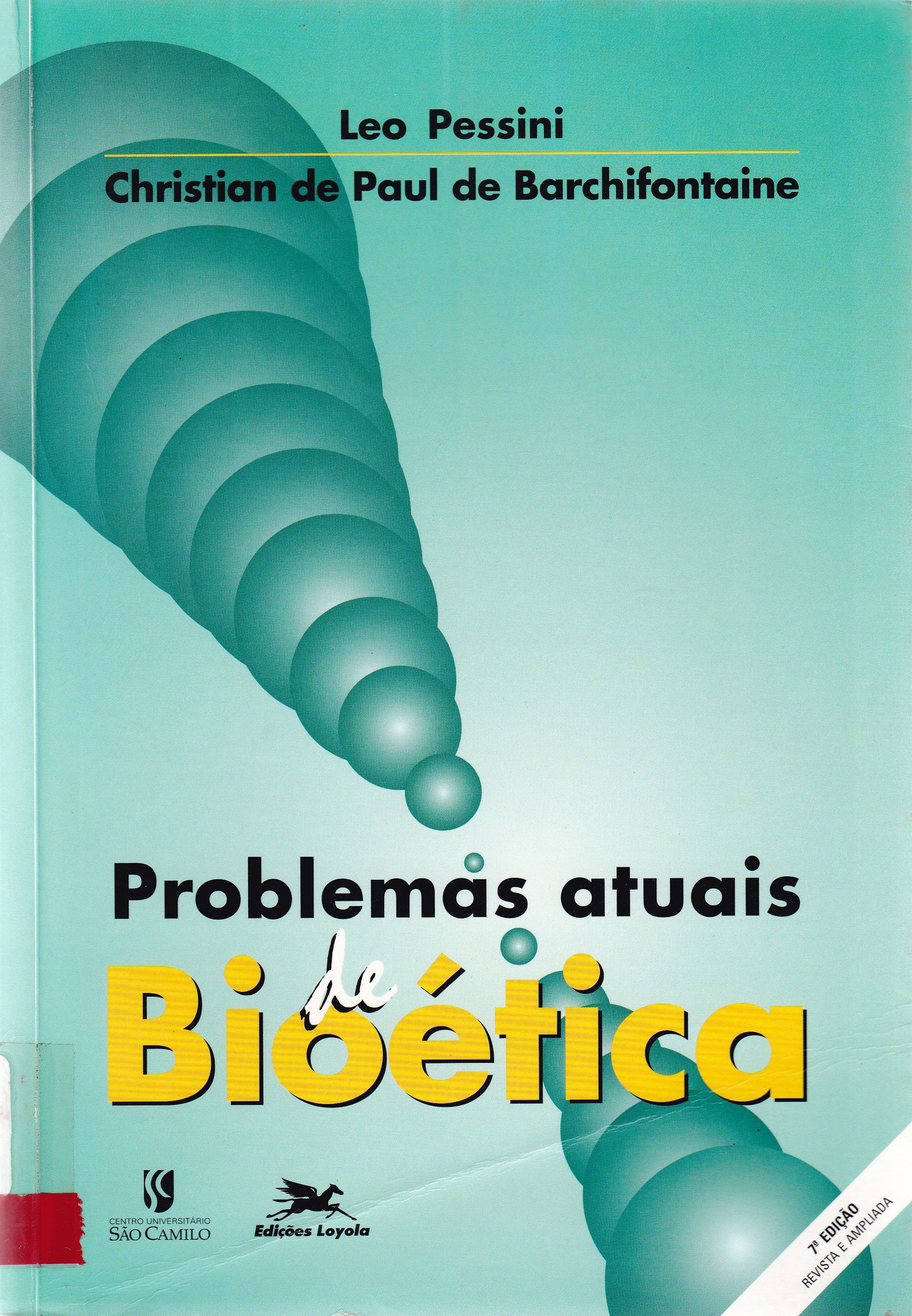PROBLEMAS ATUAIS DE BIOÉTICA