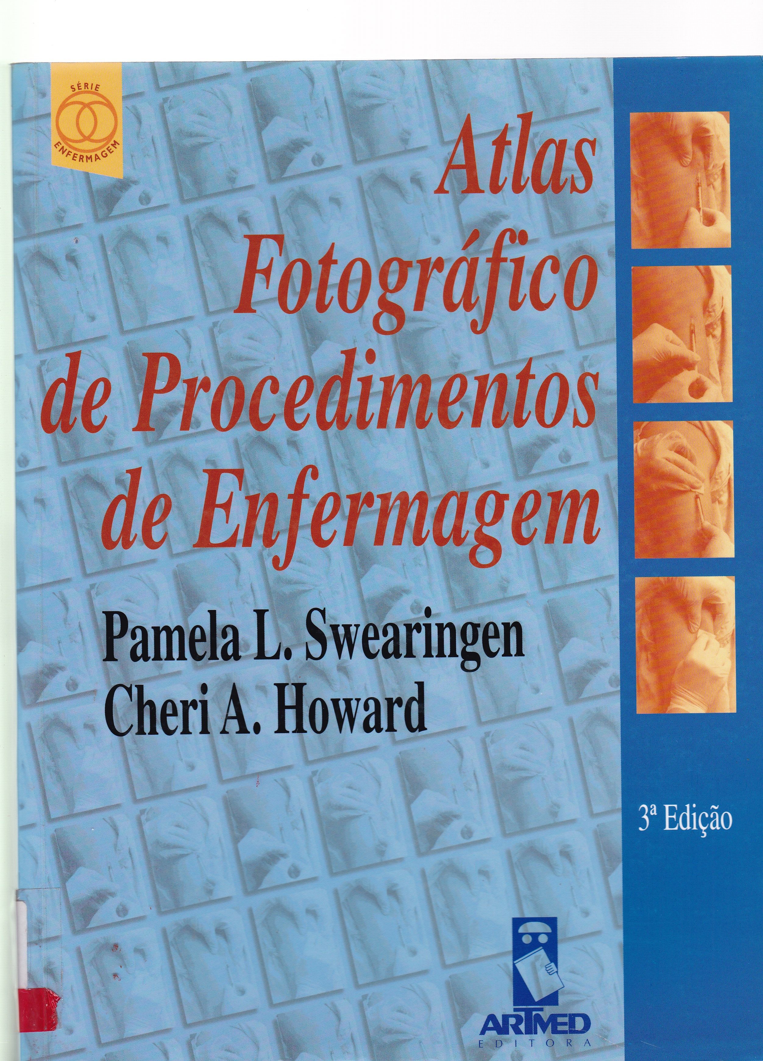 ATLAS FOTOGRÁFICO DE PROCEDIMENTOS DE ENFERMAGEM