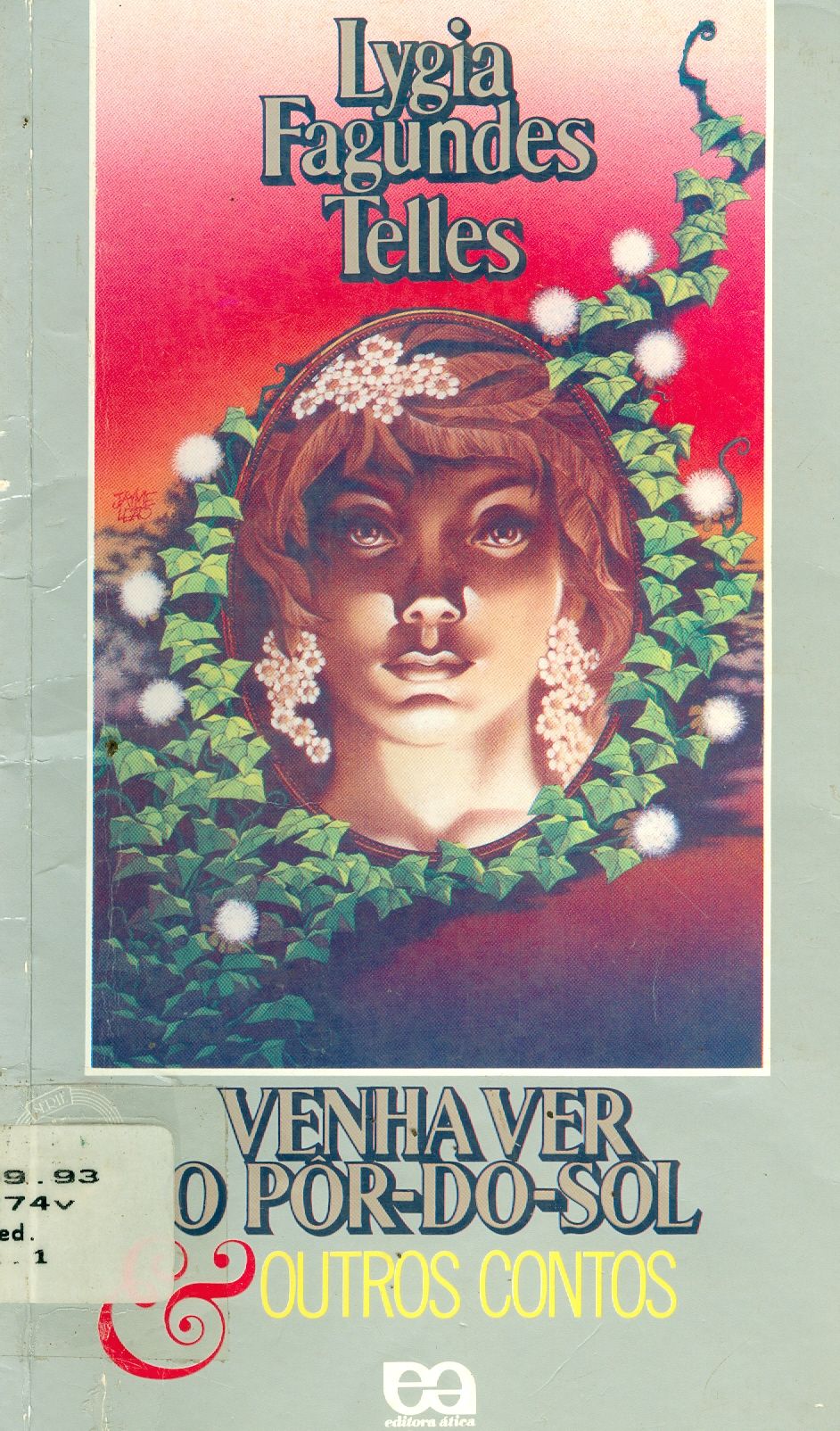 VENHA VER O PÔR-DO-SOL E OUTROS CONTOS