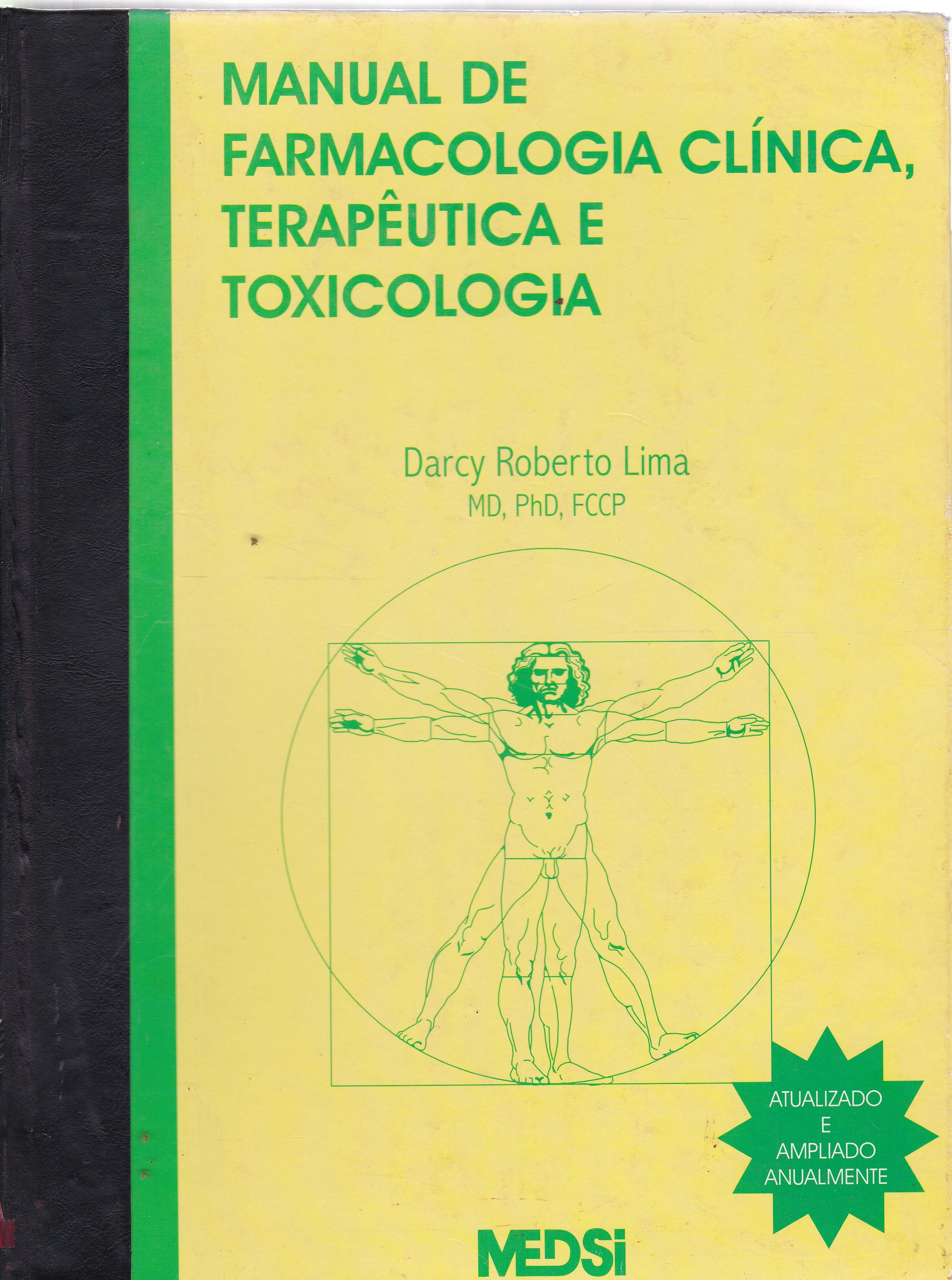 MANUAL DE FARMACOLOGIA CLÍNICA, TERAPÊUTICA E TOXICOLOGIA