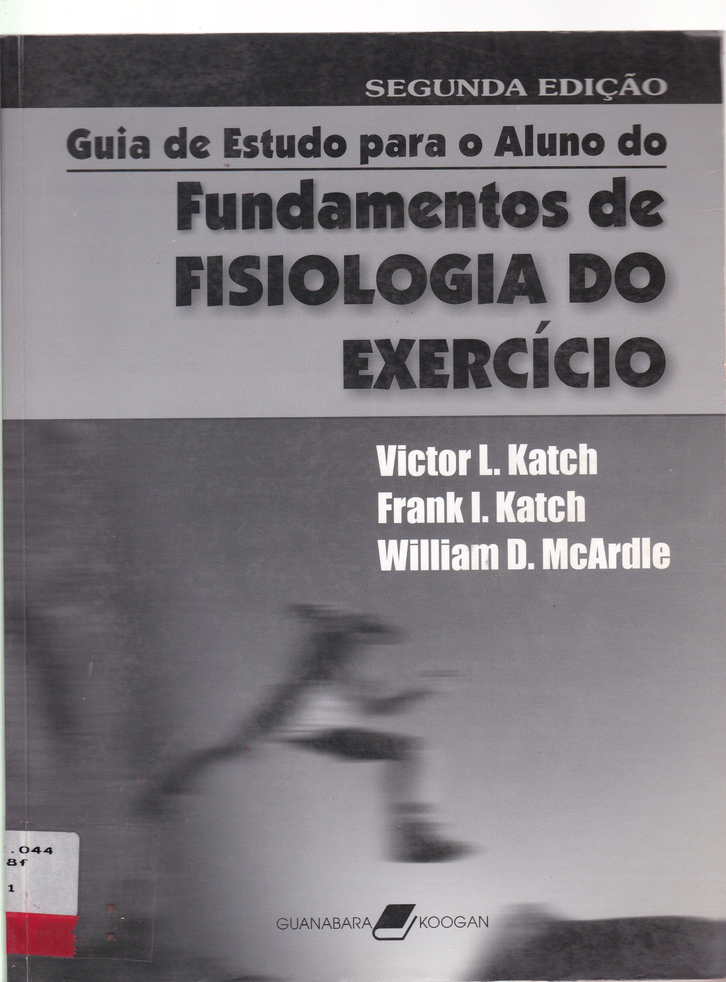 GUIA DE ESTUDO PARA O ALUNO DO FUNDAMENTOS DE FISIOLOGIA DO EXERCÍCIO