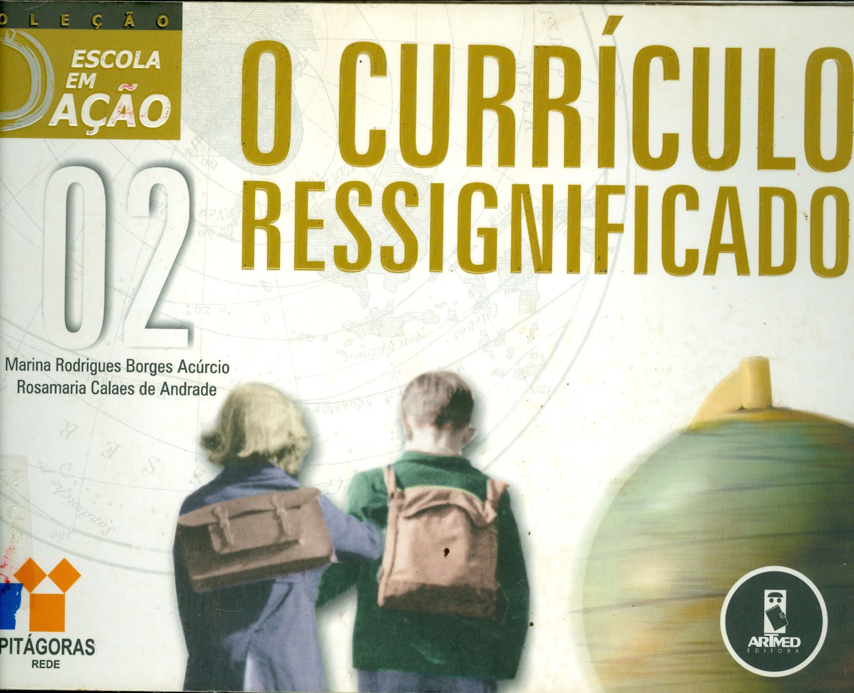 O CURRÍCULO RESSIGNIFICADO