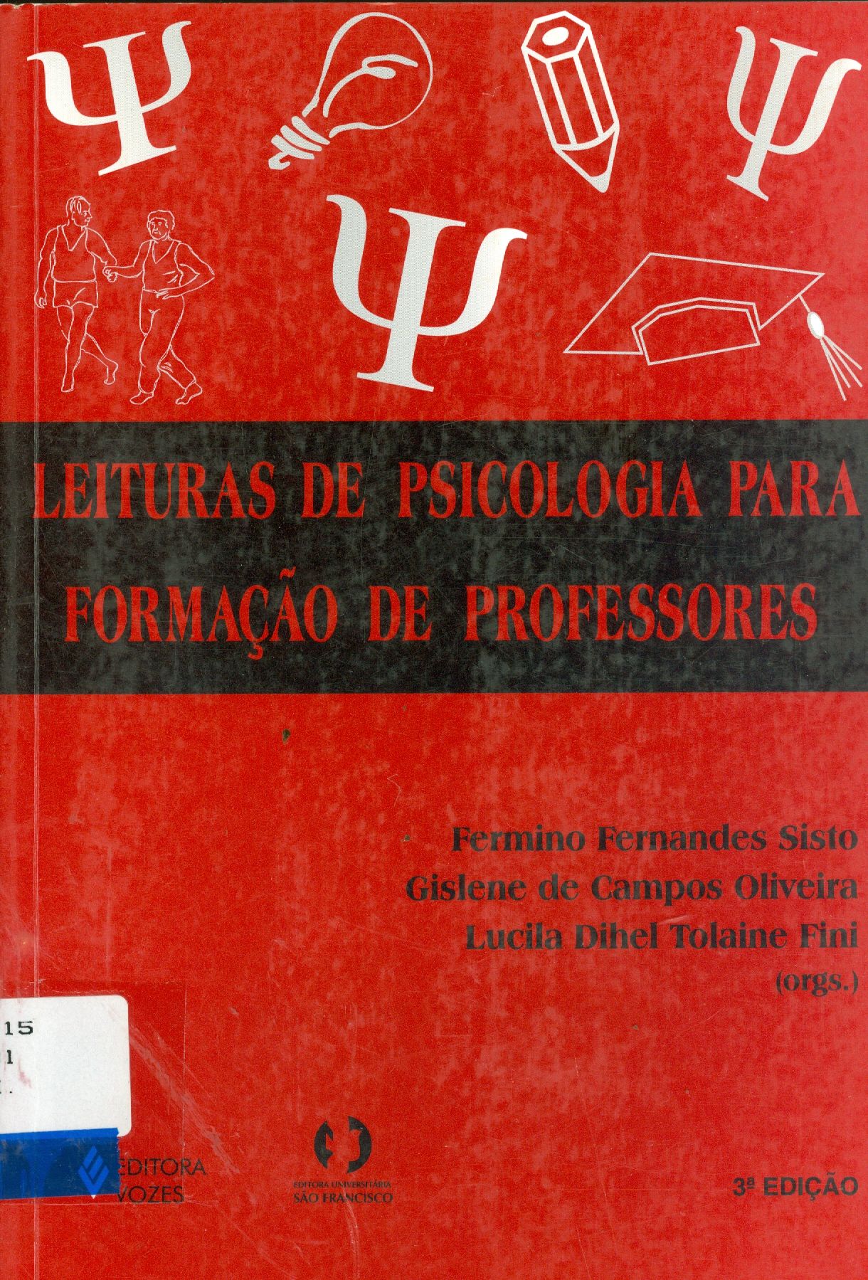 LEITURAS DE PSICOLOGIA PARA FORMAÇÃO DE PROFESSORES