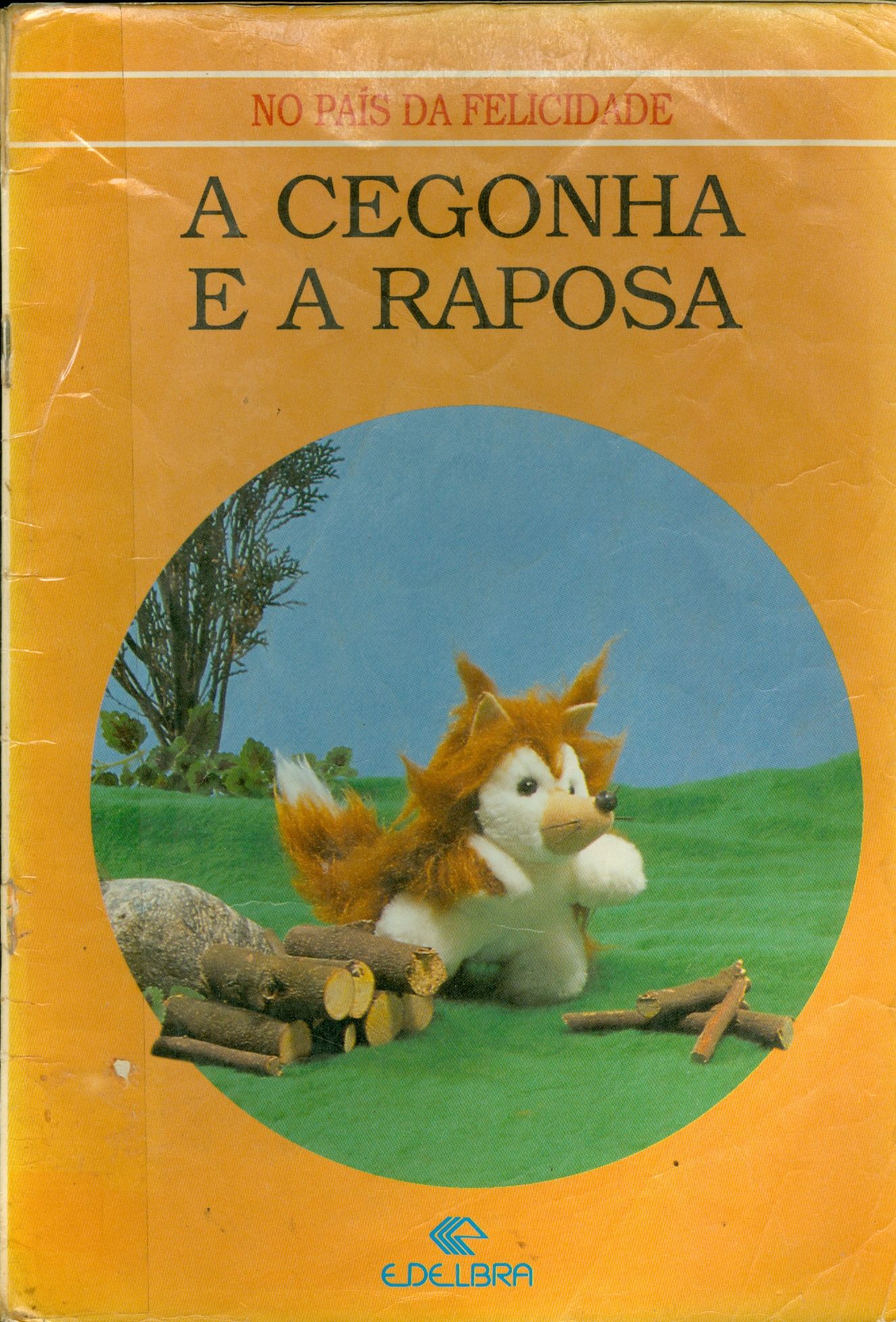 A CEGONHA E A RAPOSA
