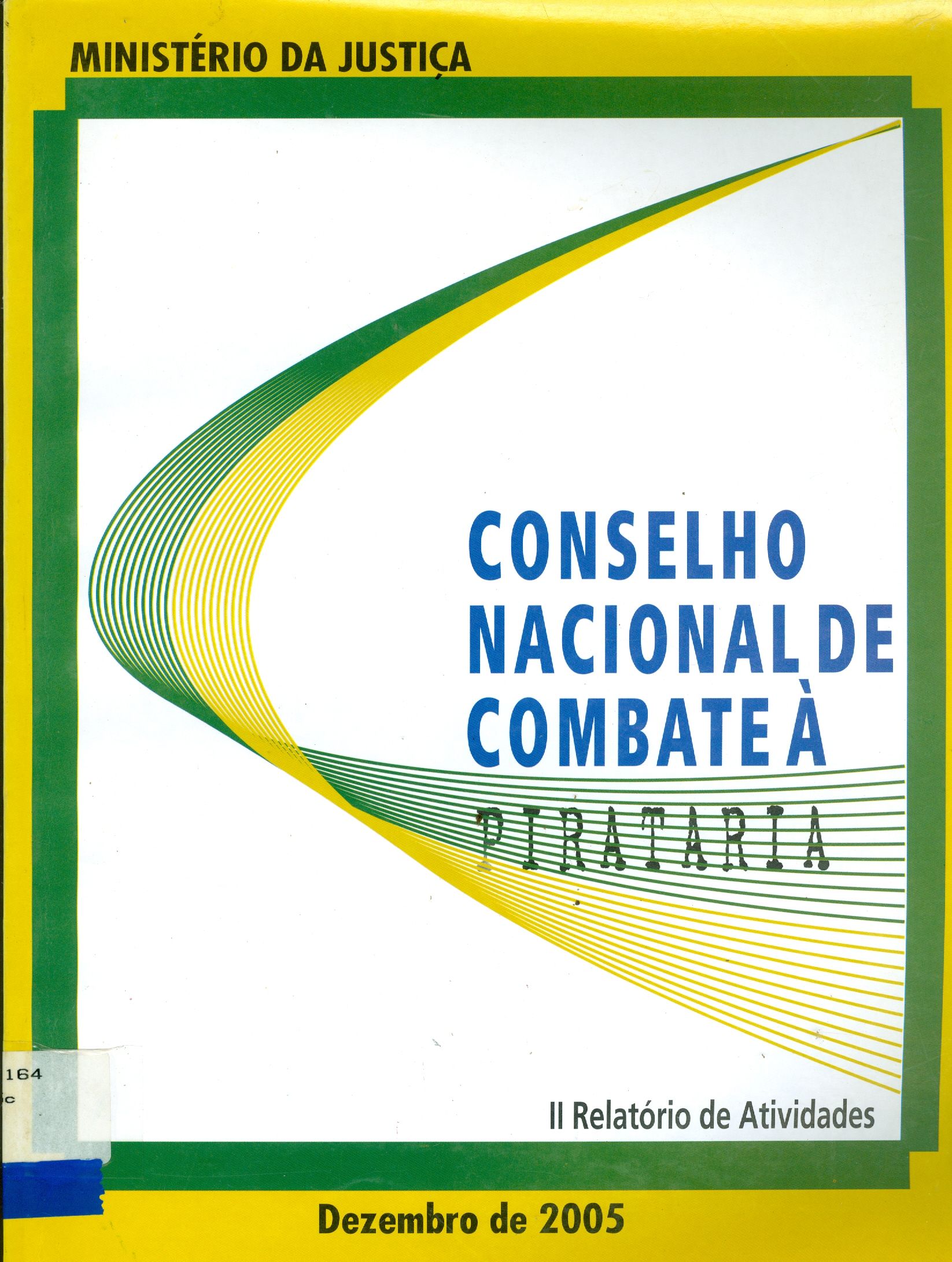 CONSELHO NACIONAL DE COMBATE À PIRATARIA