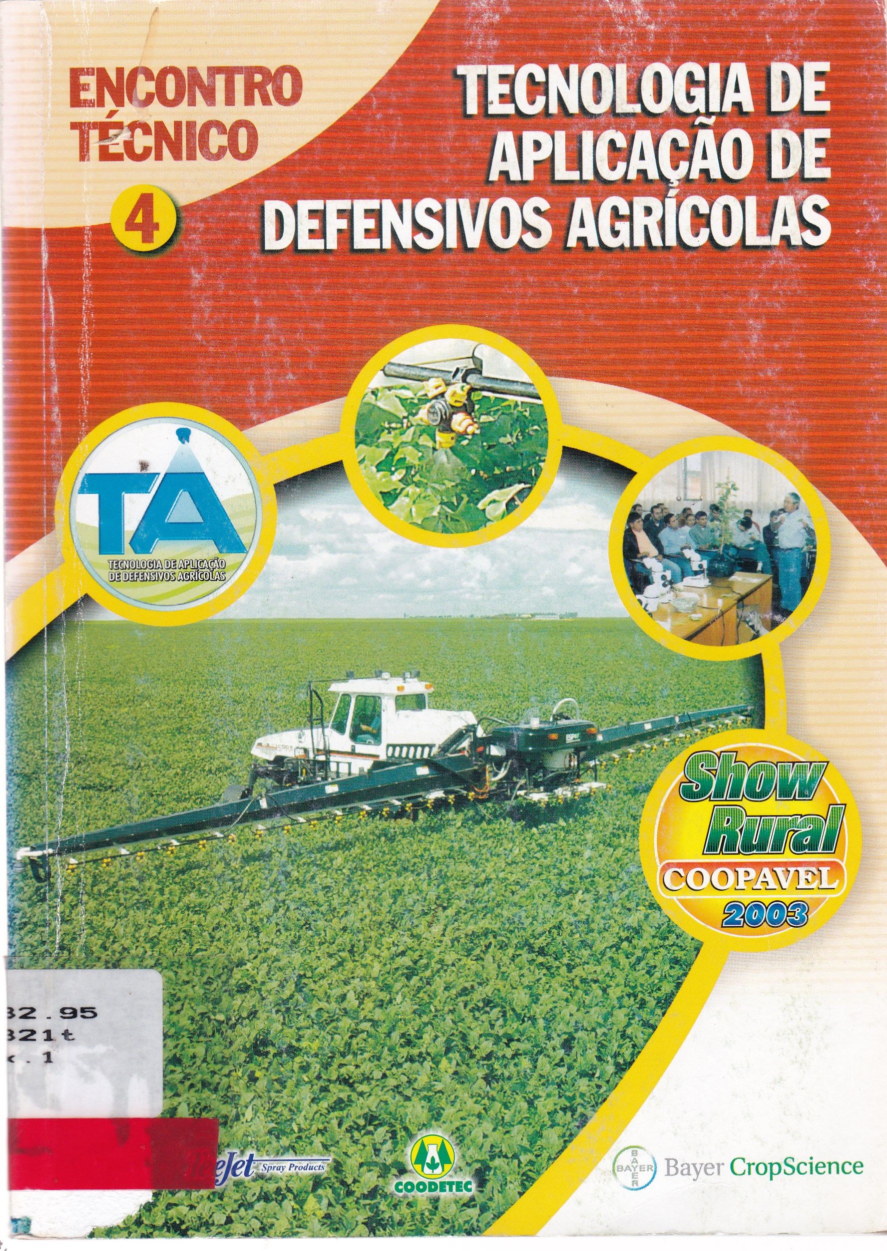 TECNOLOGIA DE APLICAÇÃO DE DEFENSIVOS AGRÍCOLAS
