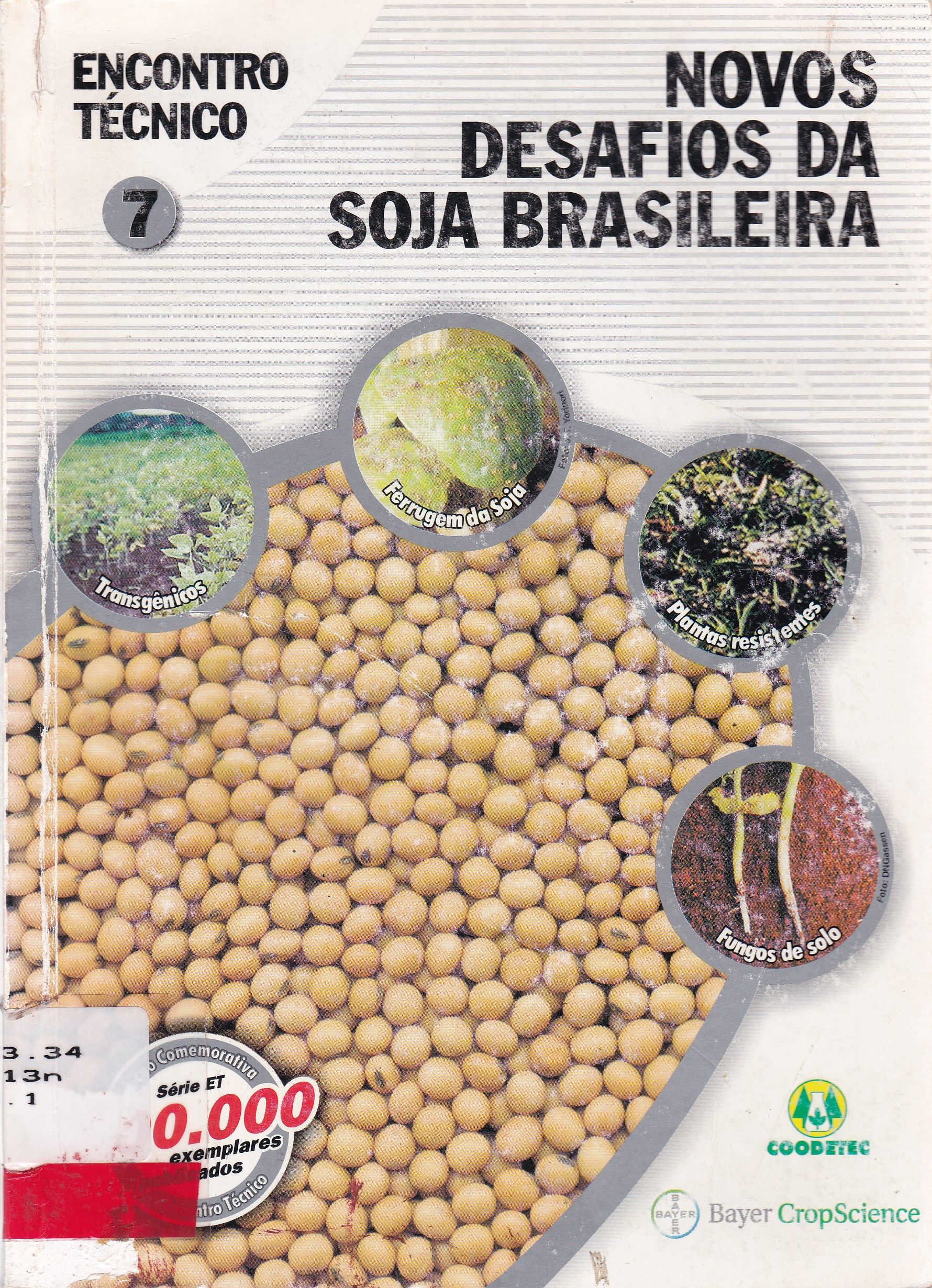 NOVOS DESAFIOS DA SOJA BRASILEIRA