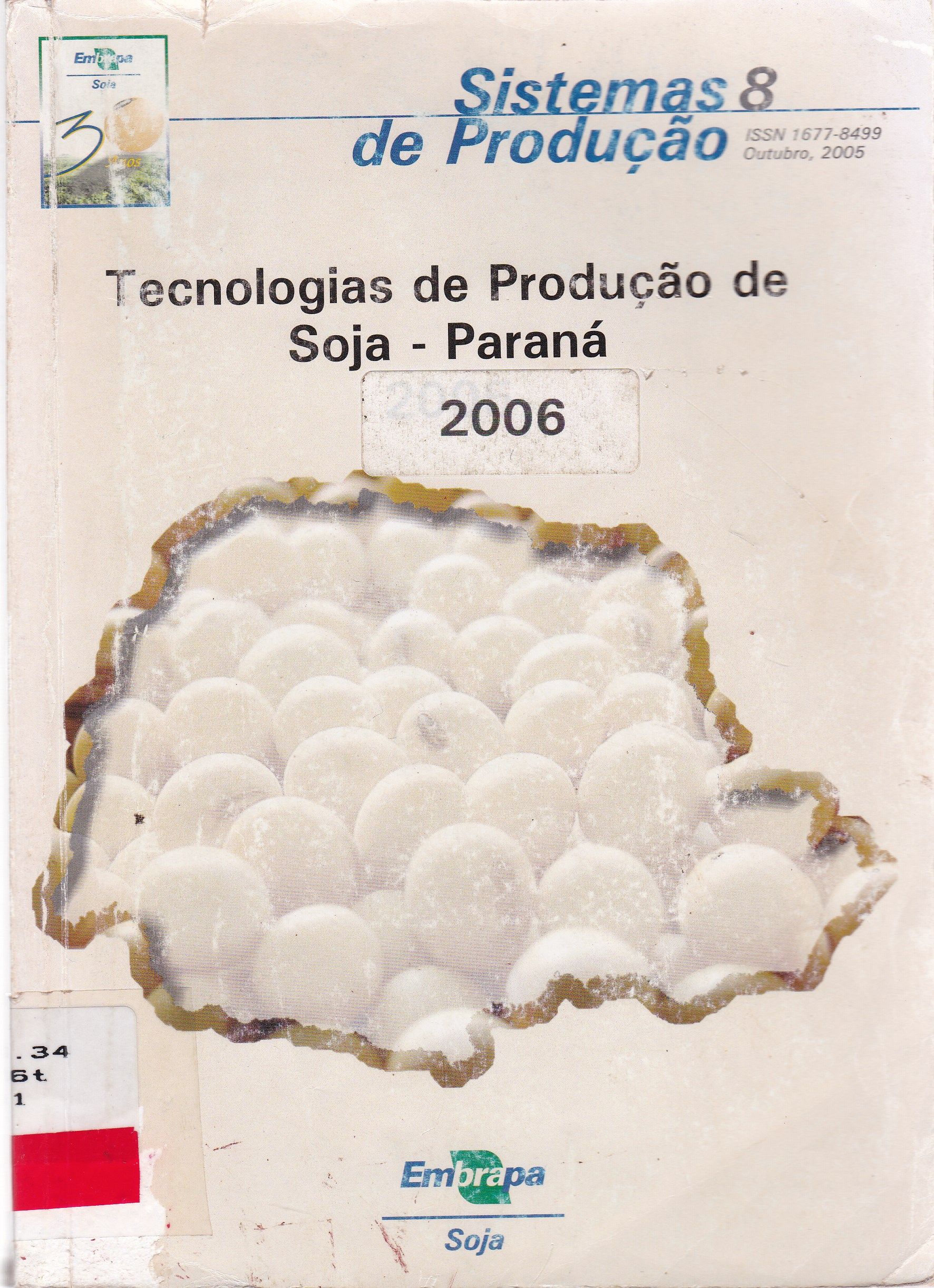 TECNOLOGIAS DE PRODUÇÃO DE SOJA - PARANÁ 2006