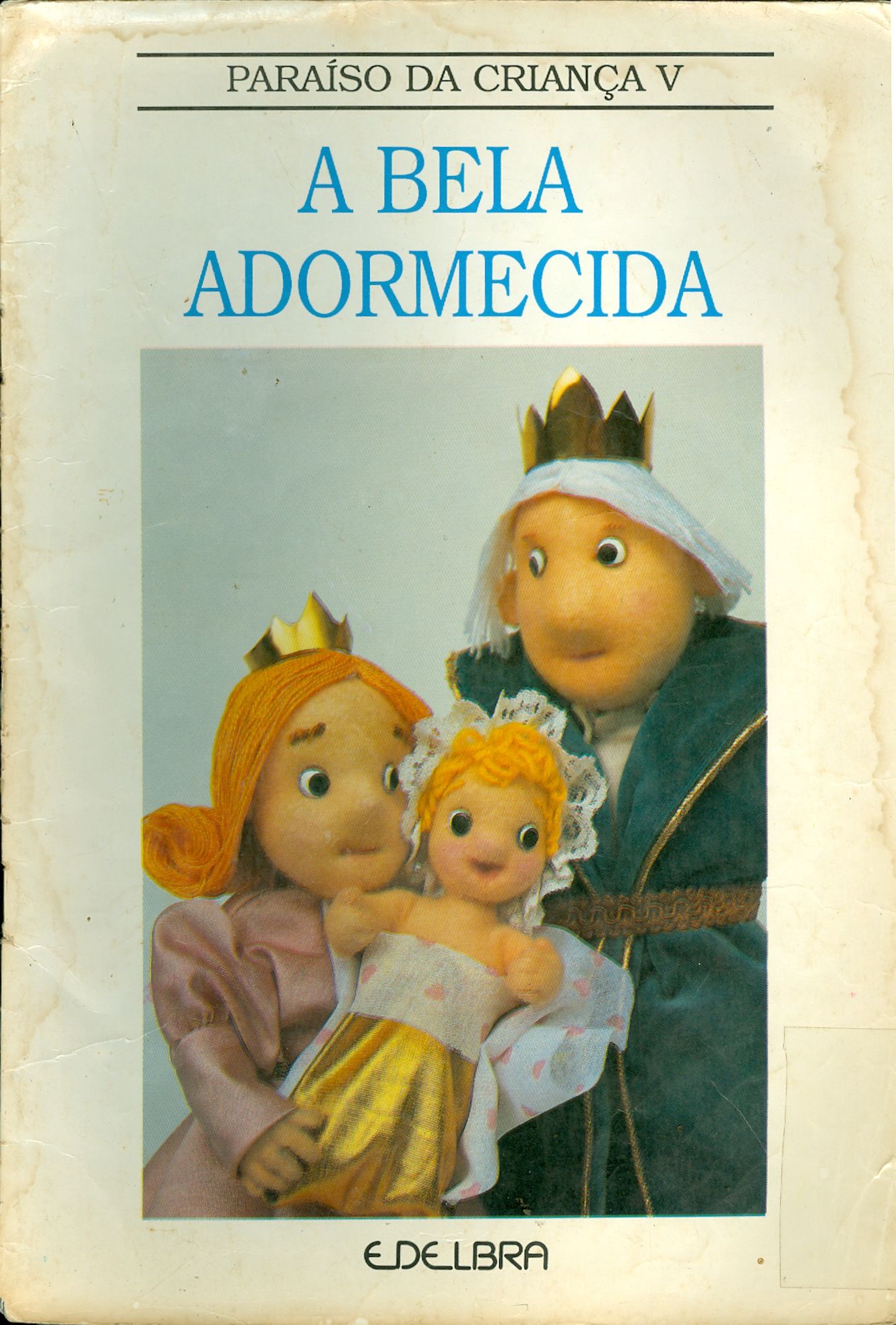 A BELA ADORMECIDA