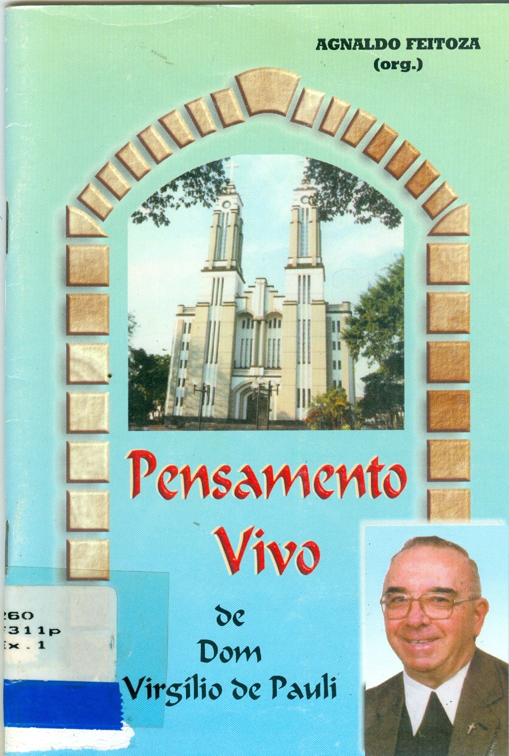 PENSAMENTO VIVO DE DOM VIRGÍLIO DE PAULI
