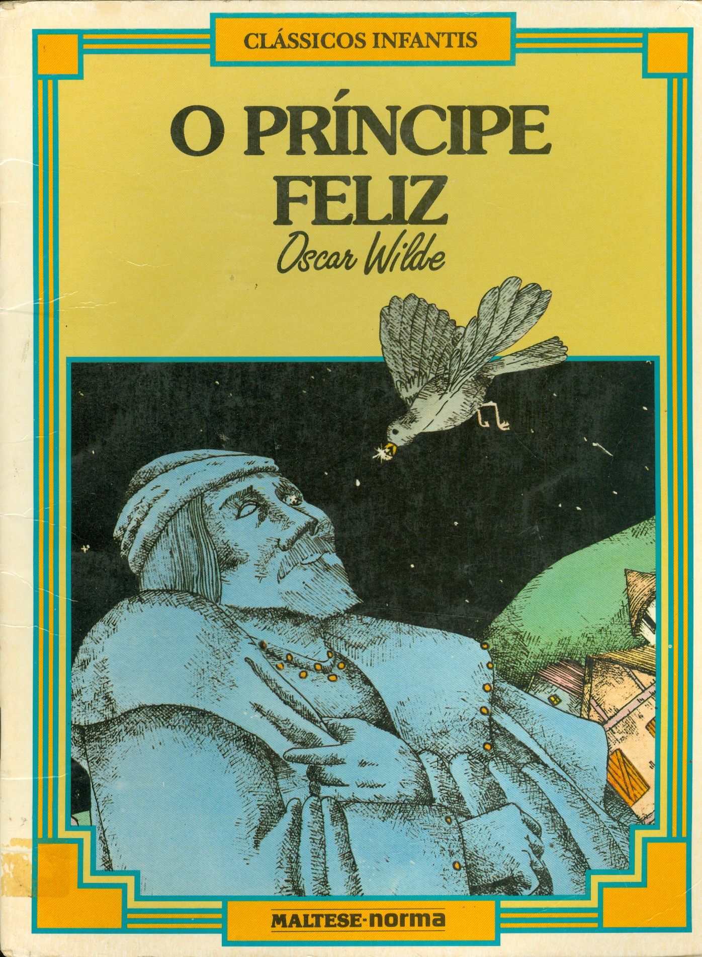 O PRÍNCIPE FELIZ - COLEÇÃO