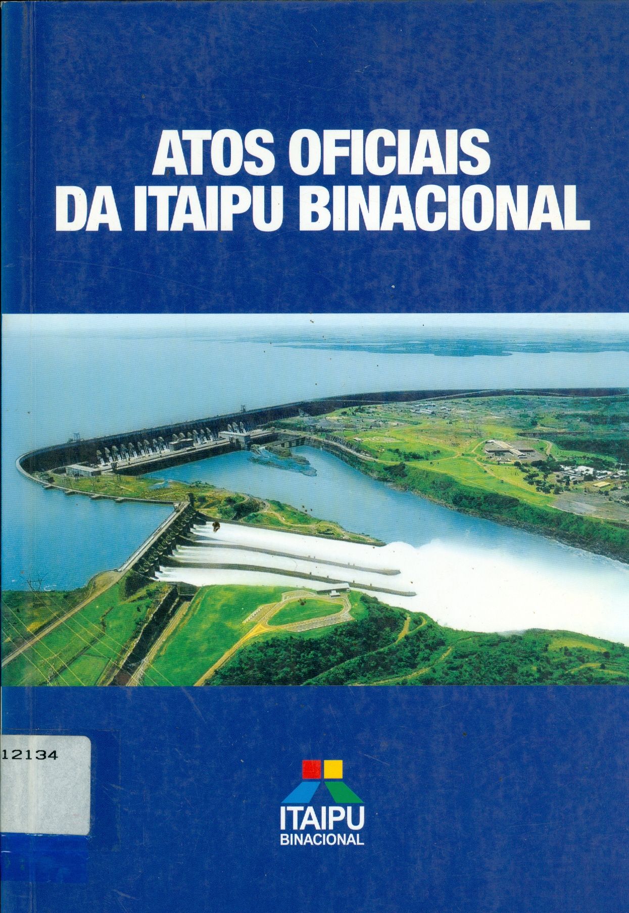 ATOS OFICIAIS DA ITAIPU BINACIONAL