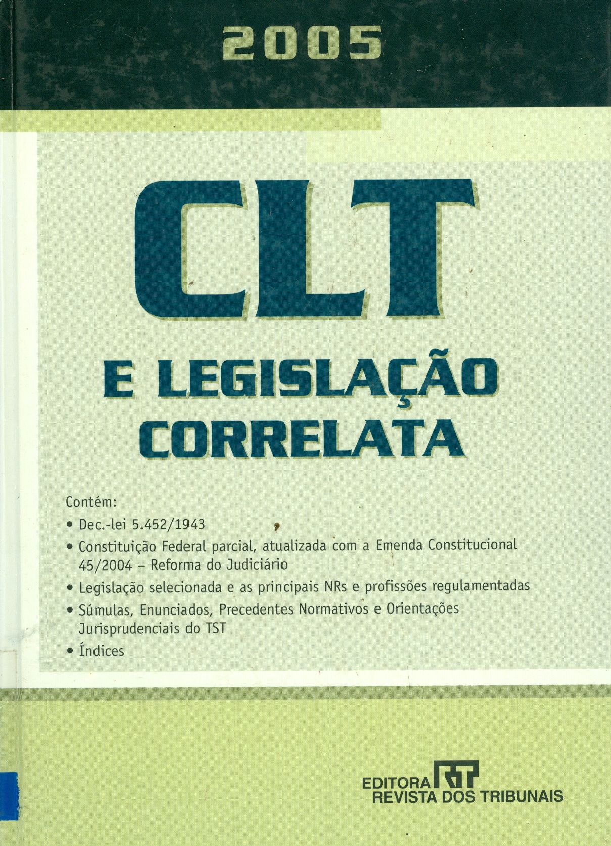CLT E LEGISLAÇÃO CORRELATA
